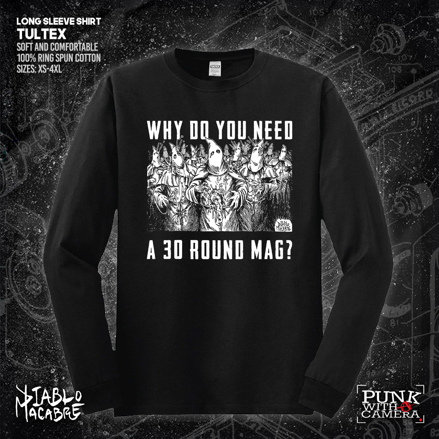 Why Do You Need A 30 Round Mag? - Diablo Macabre