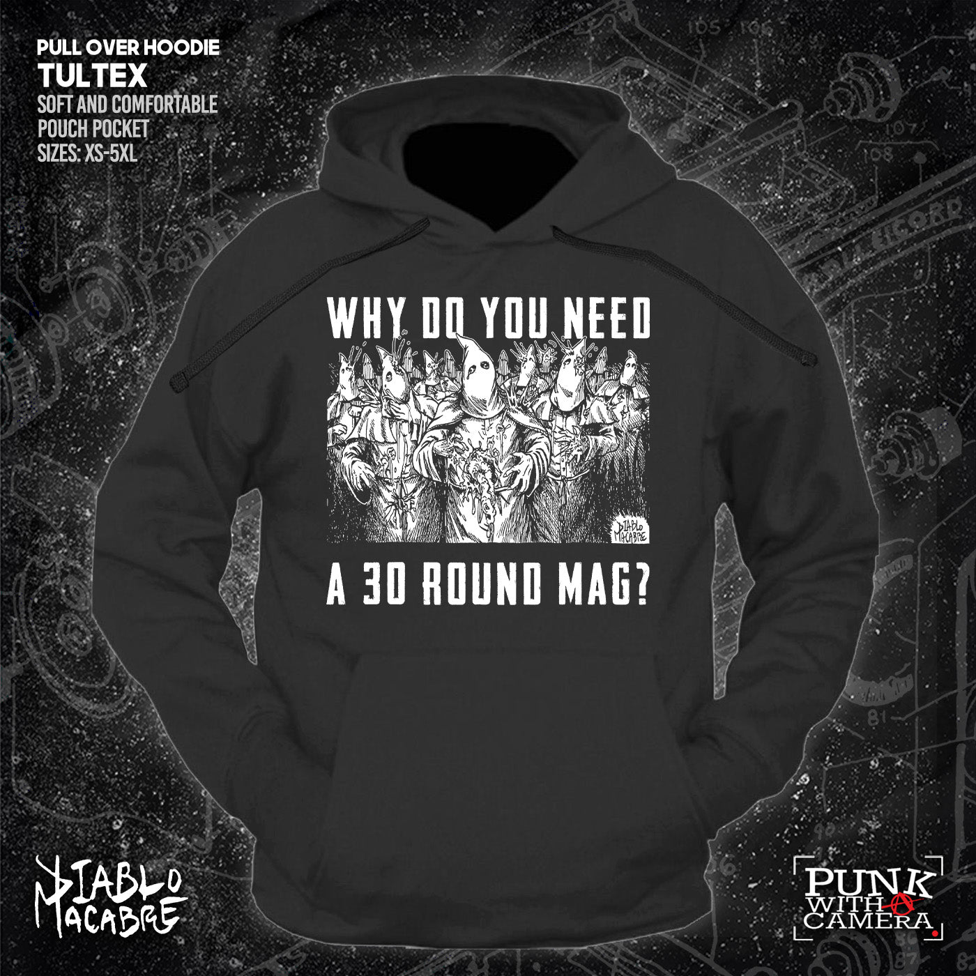 Why Do You Need A 30 Round Mag? - Diablo Macabre