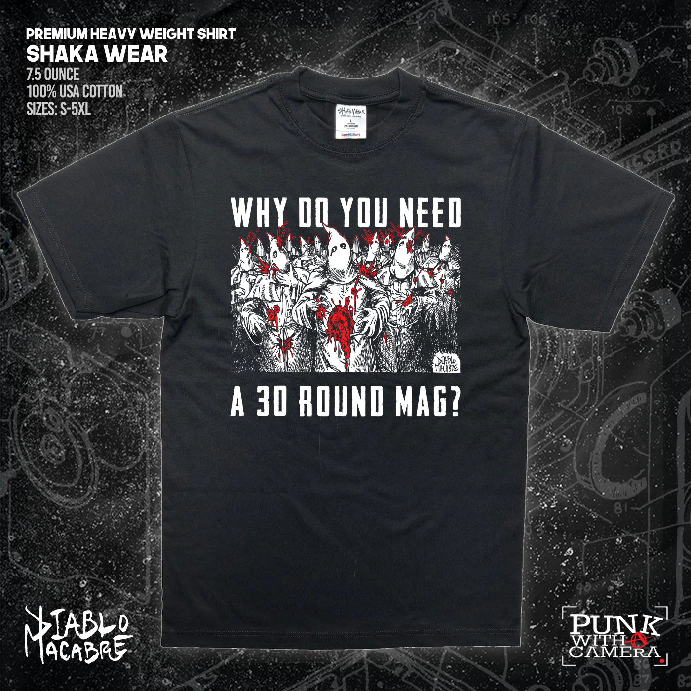 Why Do You Need A 30 Round Mag? - Diablo Macabre