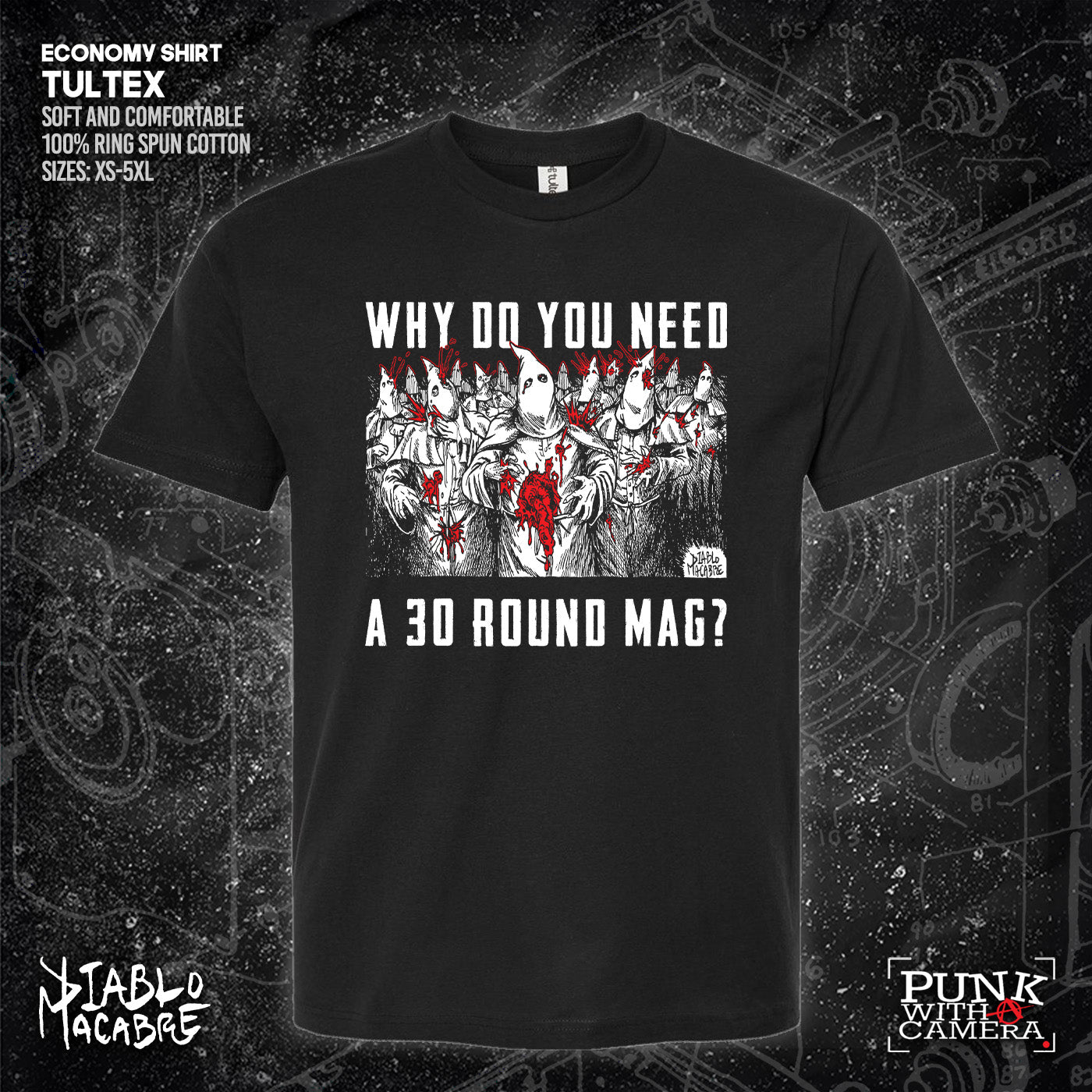 Why Do You Need A 30 Round Mag? - Diablo Macabre