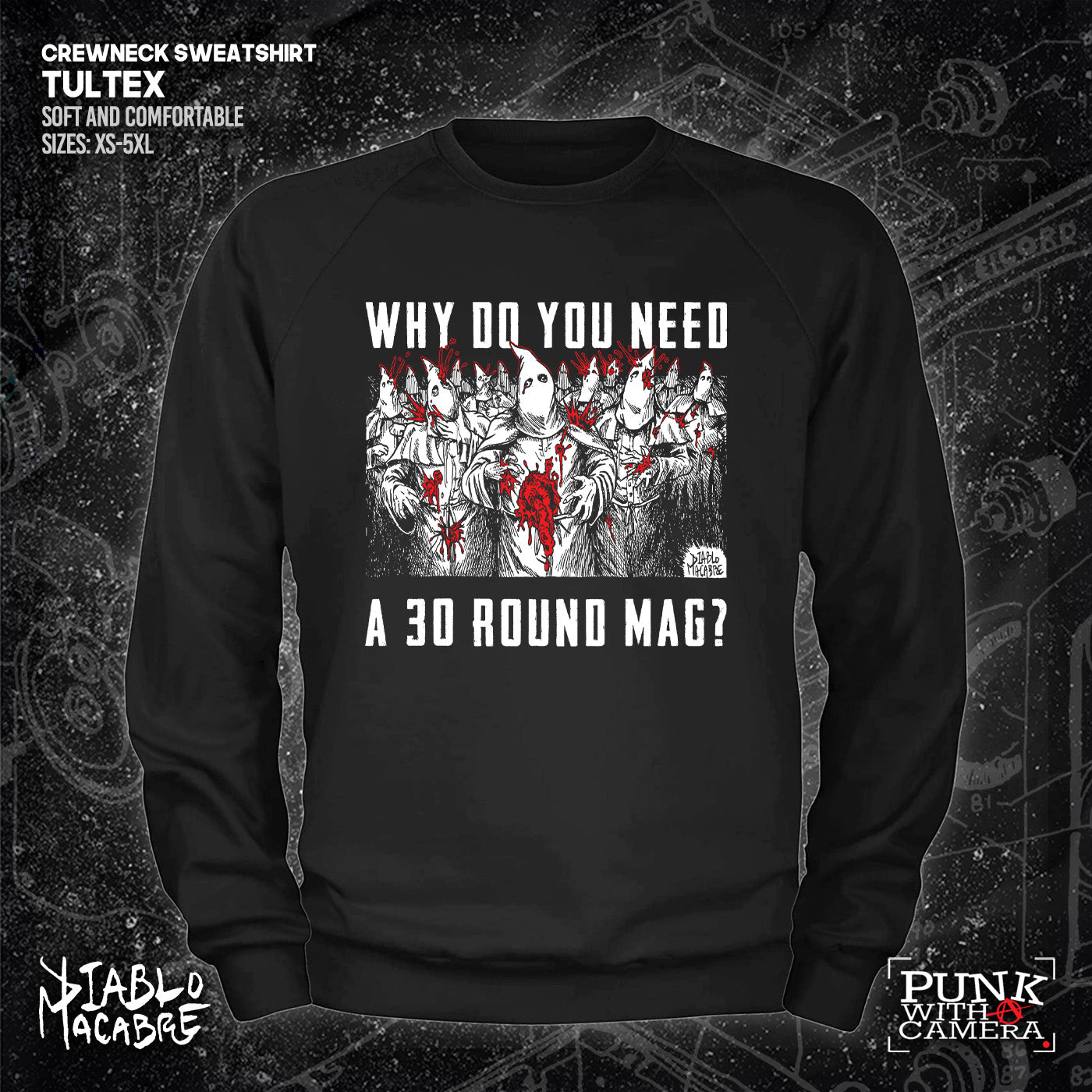 Why Do You Need A 30 Round Mag? - Diablo Macabre