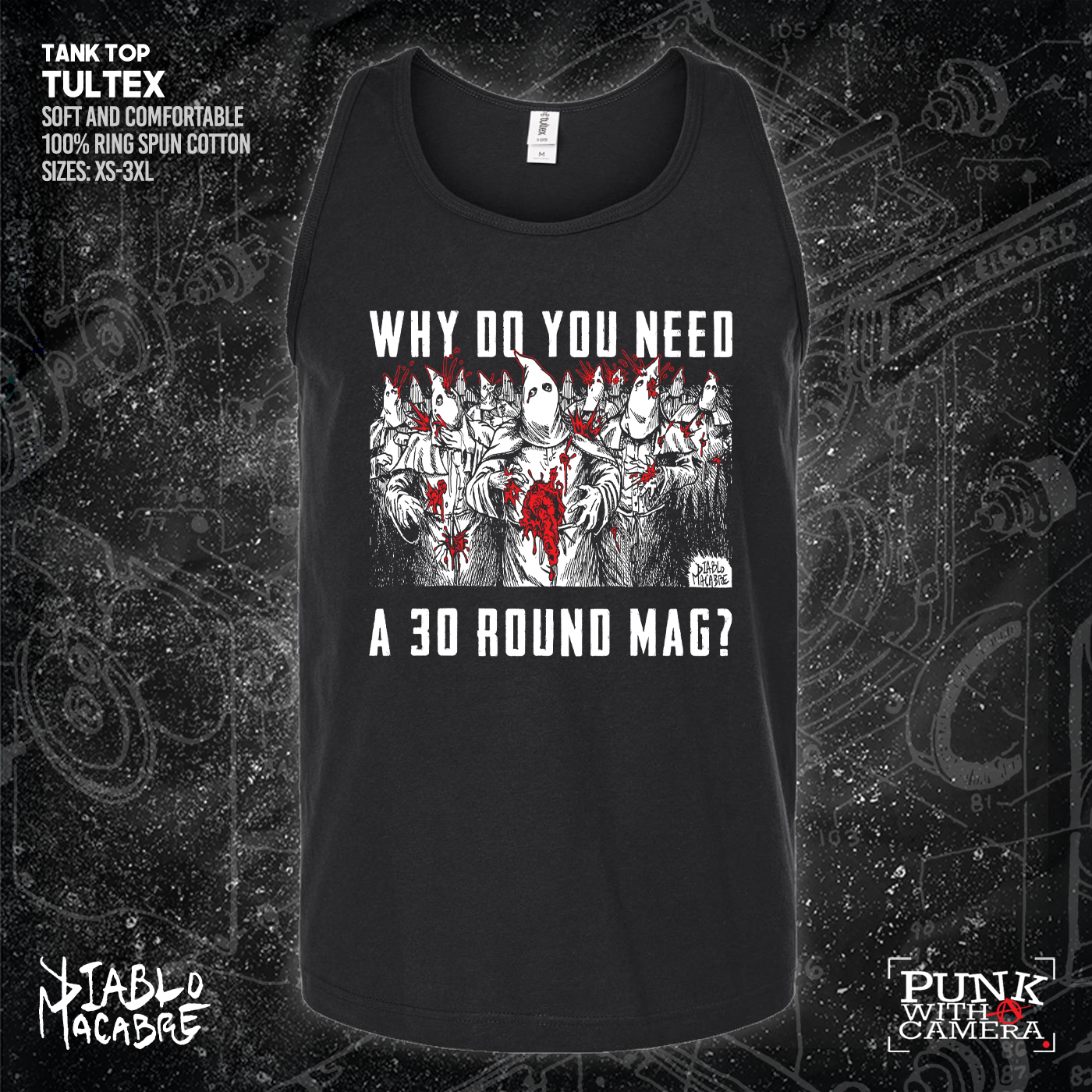 Why Do You Need A 30 Round Mag? - Diablo Macabre