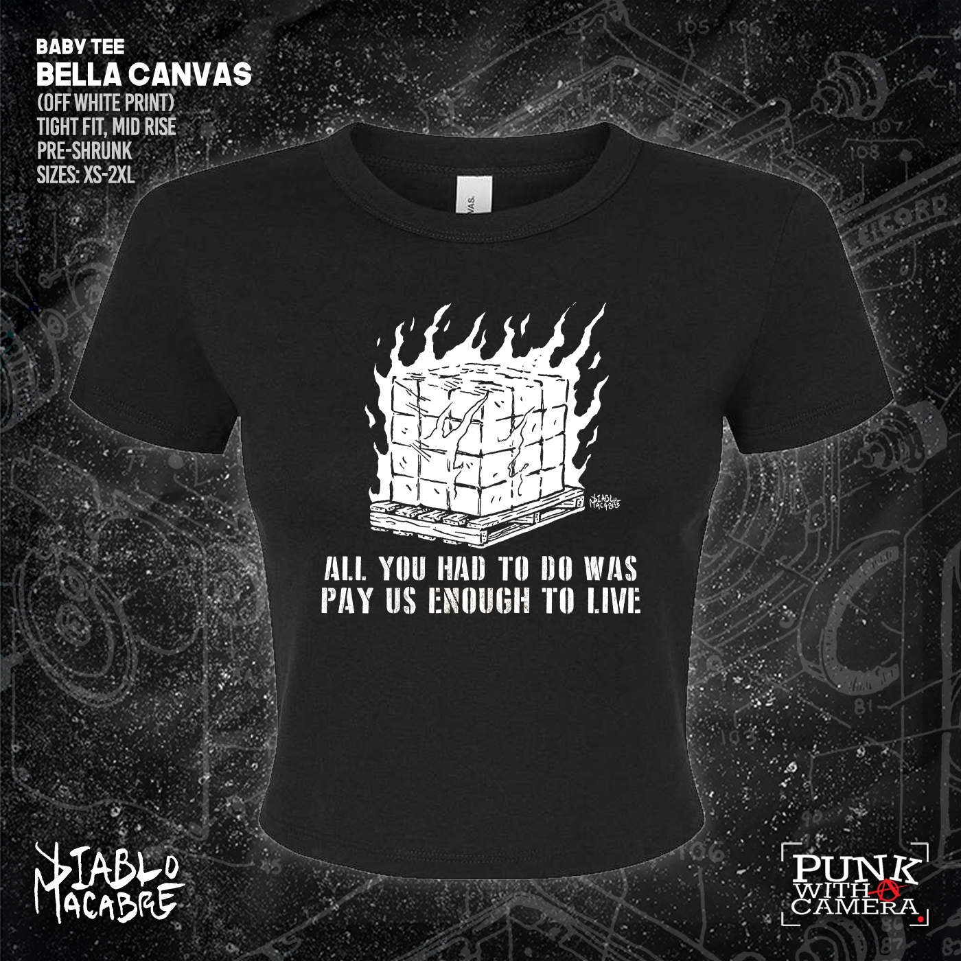 You Only Had To Pay Us Enough To Live - Diablo Macabre