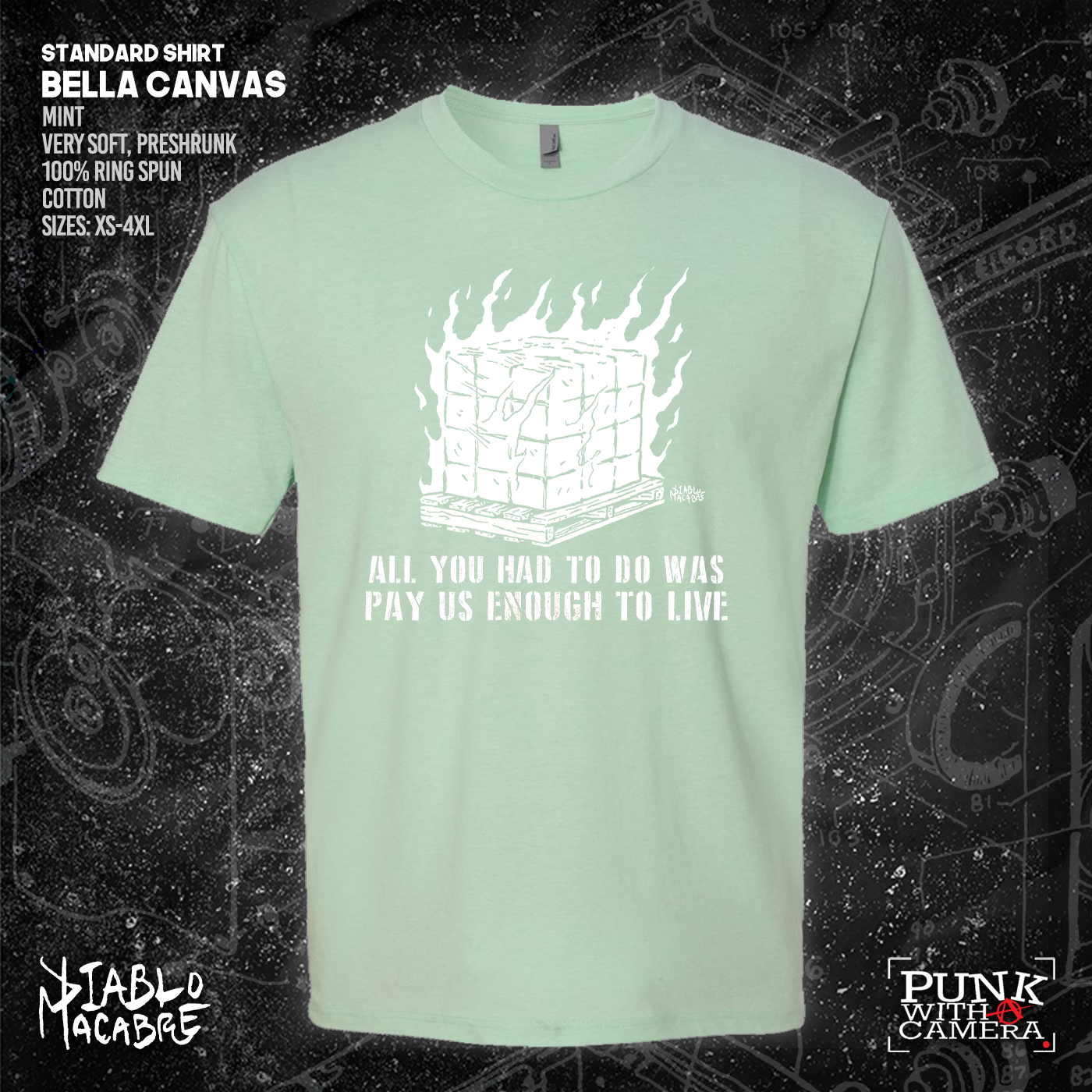 All You Had To Do Was Pay Us Enough To Live - Diablo Macabre