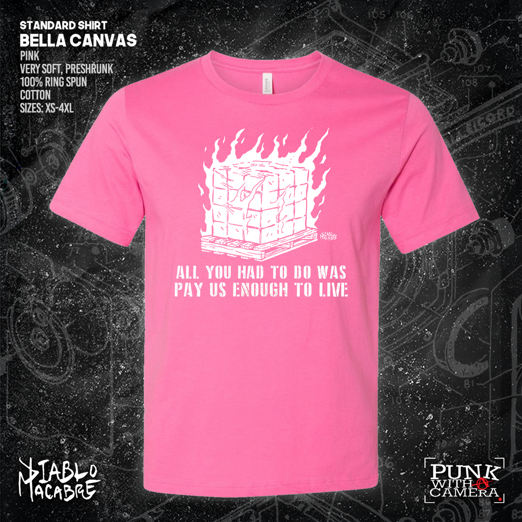 All You Had To Do Was Pay Us Enough To Live - Diablo Macabre