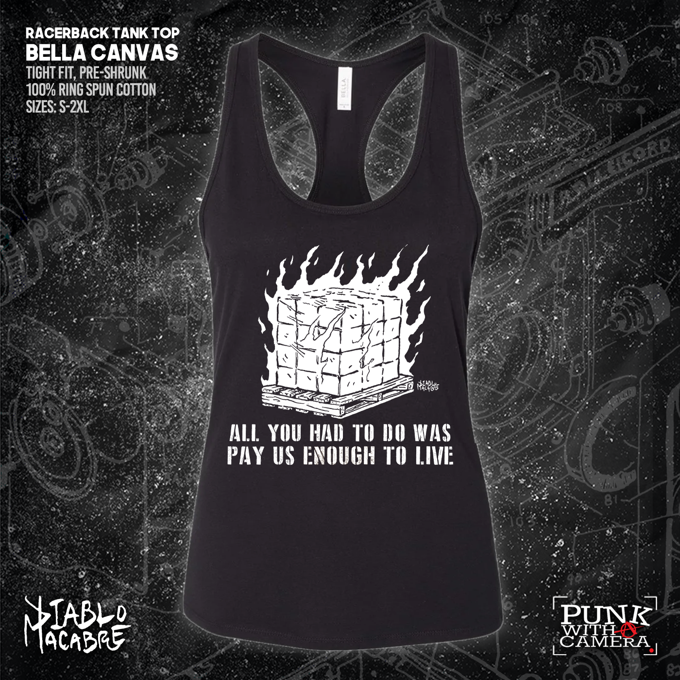 You Only Had To Pay Us Enough To Live - Diablo Macabre