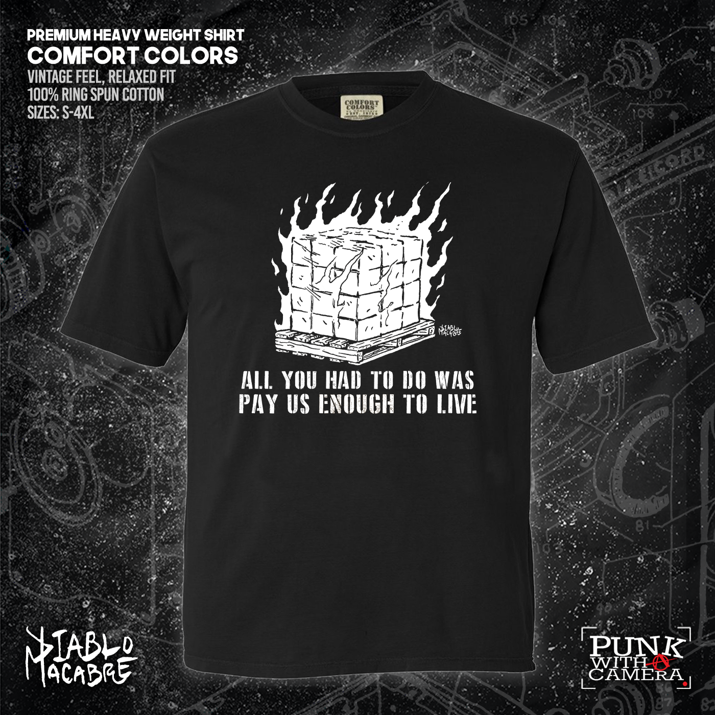 You Only Had To Pay Us Enough To Live - Diablo Macabre