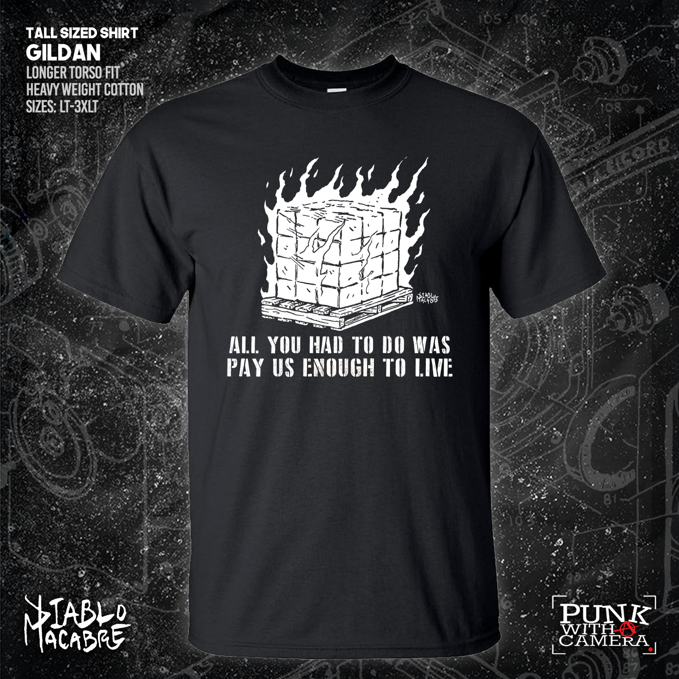 You Only Had To Pay Us Enough To Live - Diablo Macabre