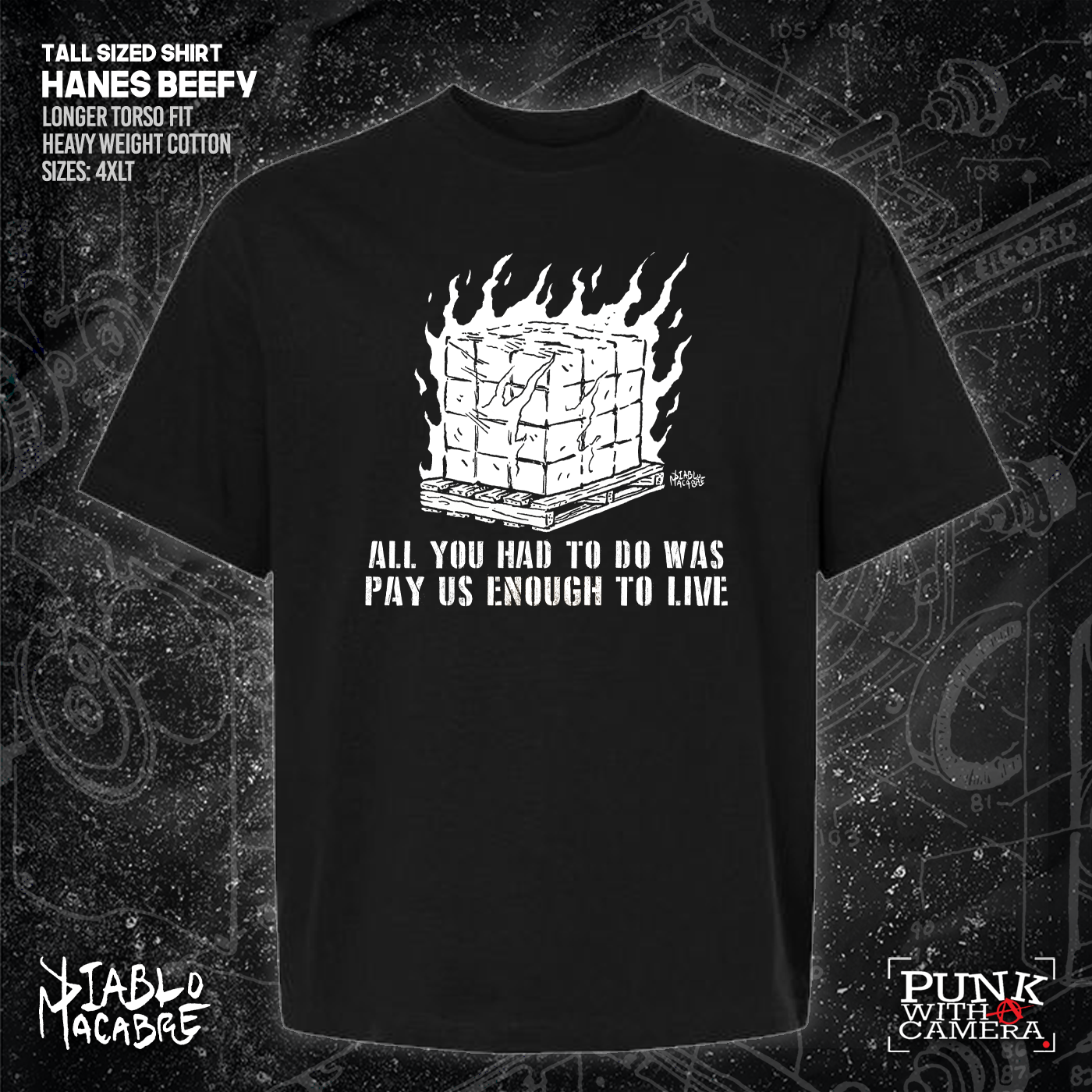 You Only Had To Pay Us Enough To Live - Diablo Macabre