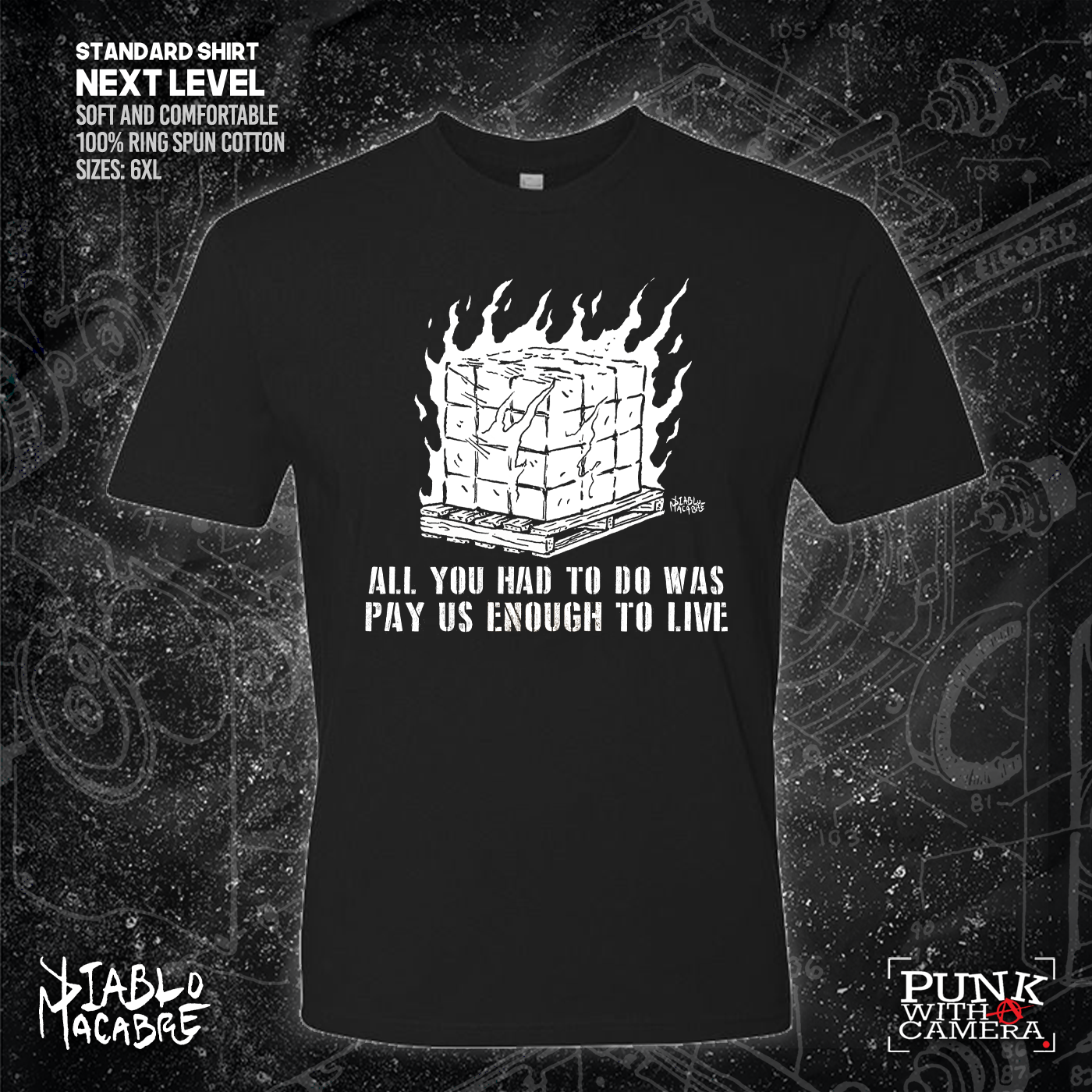 You Only Had To Pay Us Enough To Live - Diablo Macabre