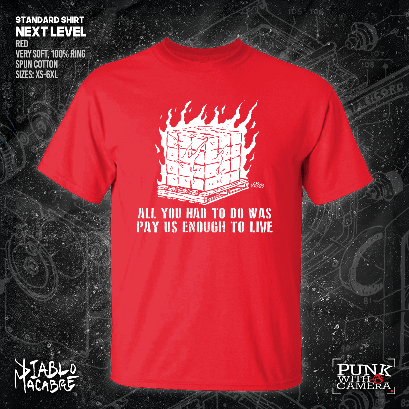 All You Had To Do Was Pay Us Enough To Live - Diablo Macabre