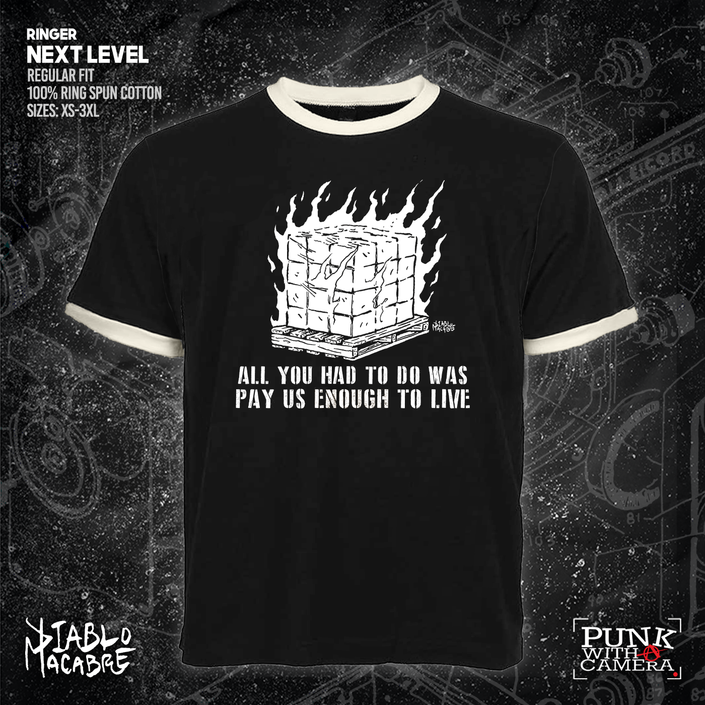 You Only Had To Pay Us Enough To Live - Diablo Macabre