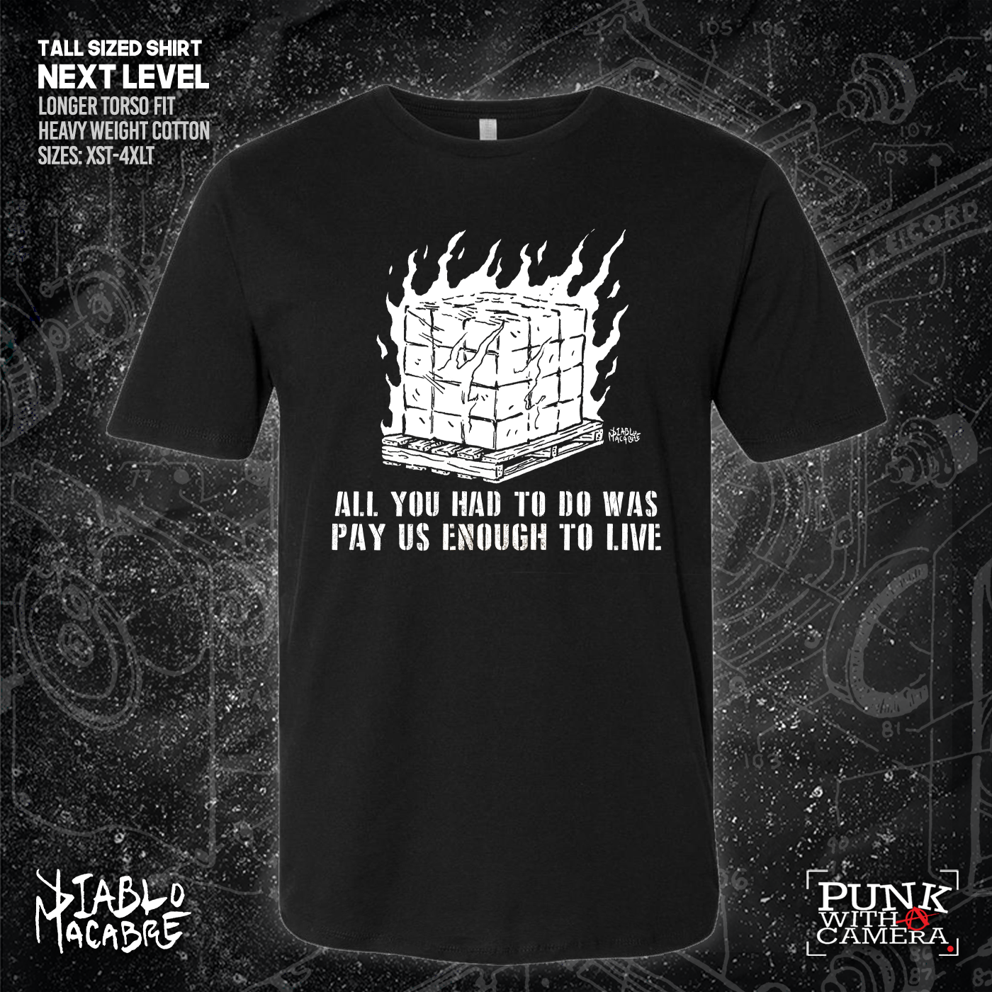 You Only Had To Pay Us Enough To Live - Diablo Macabre