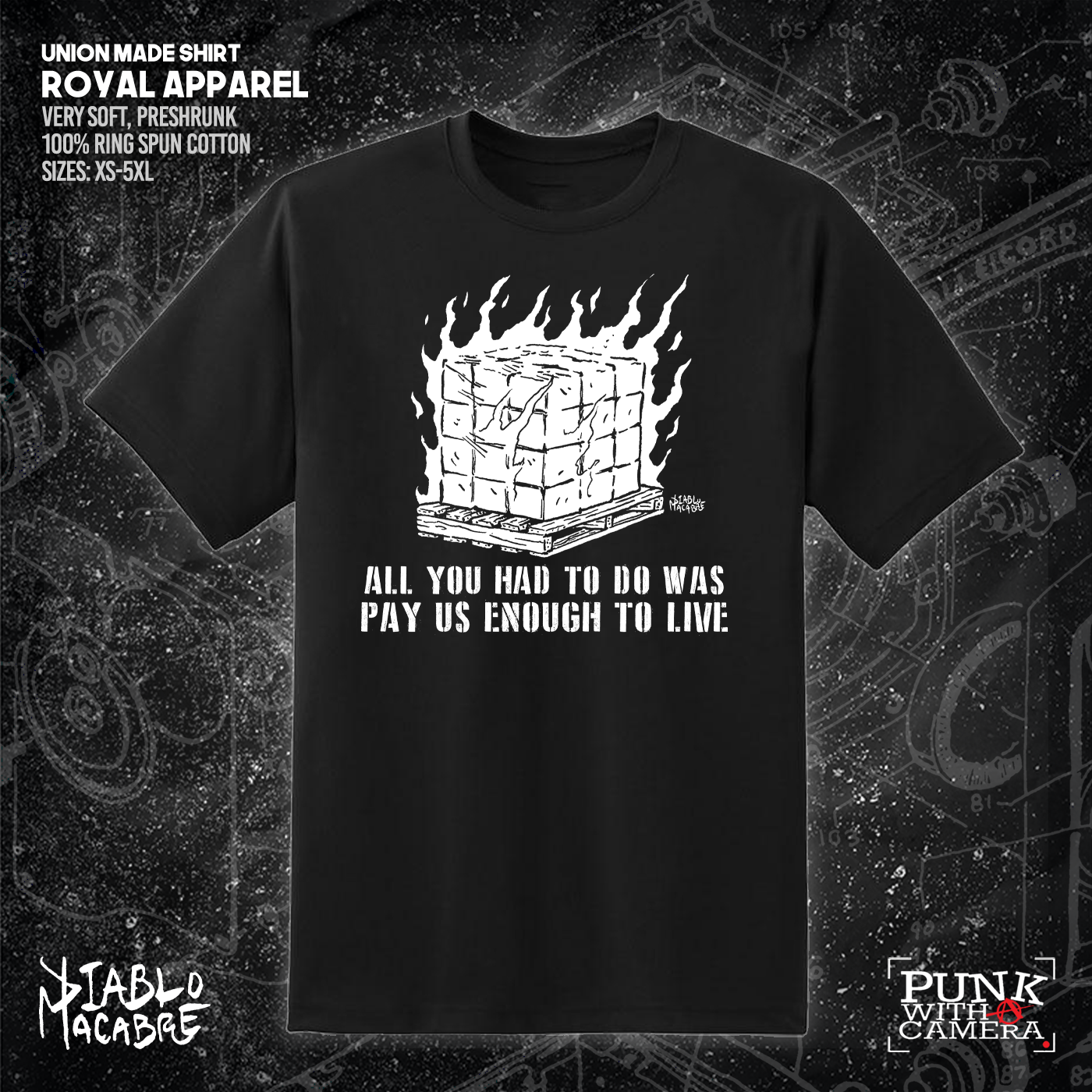 All You Had To Do Was Pay Us Enough To Live - Diablo Macabre