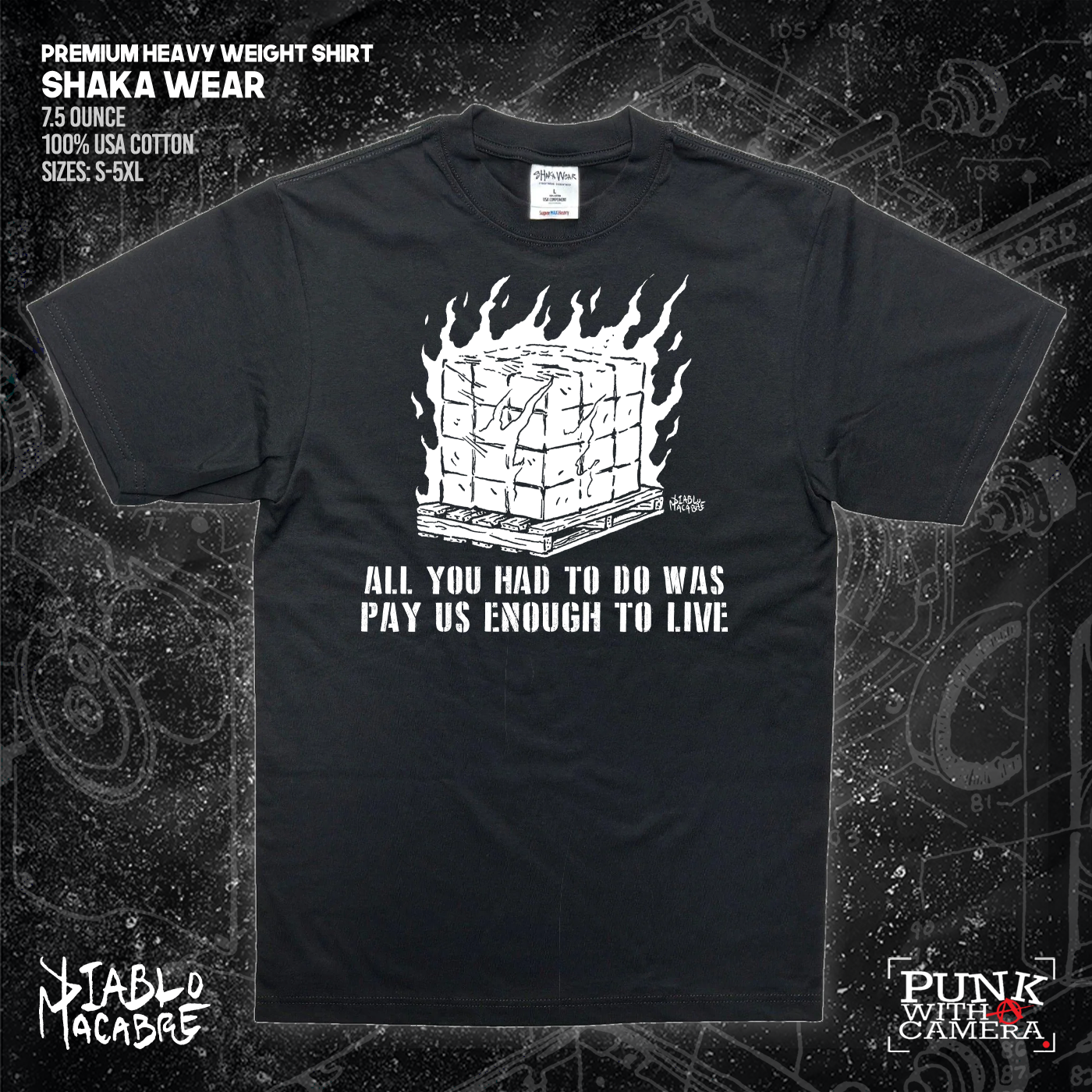 All You Had To Do Was Pay Us Enough To Live - Diablo Macabre