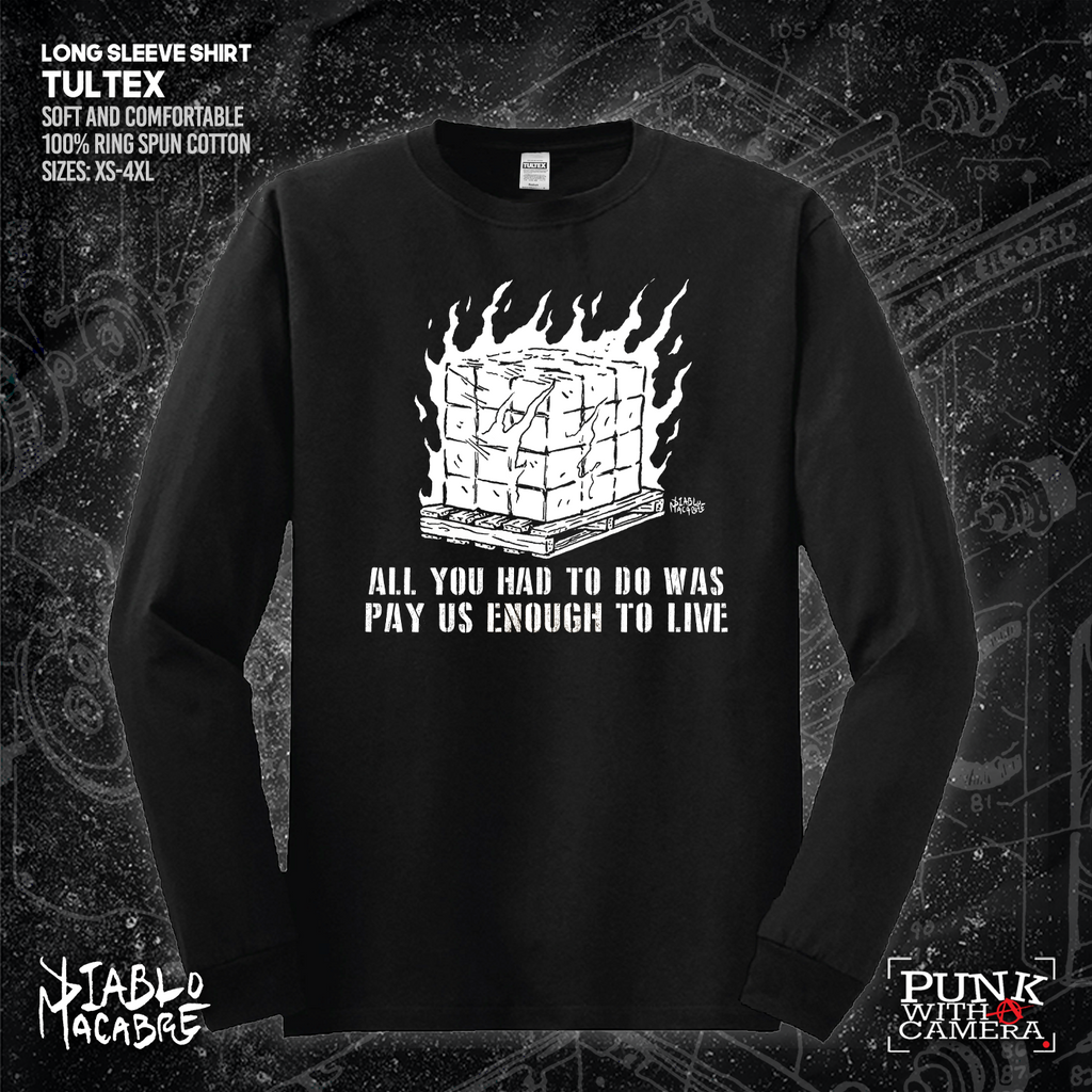 All You Had To Do Was Pay Us Enough To Live - Diablo Macabre