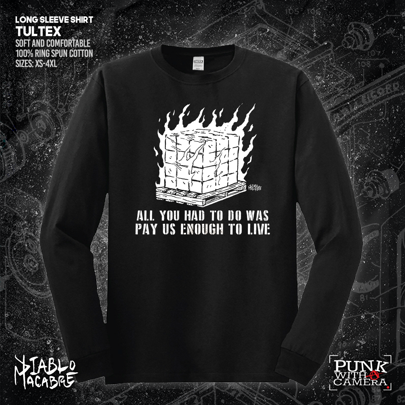 You Only Had To Pay Us Enough To Live - Diablo Macabre