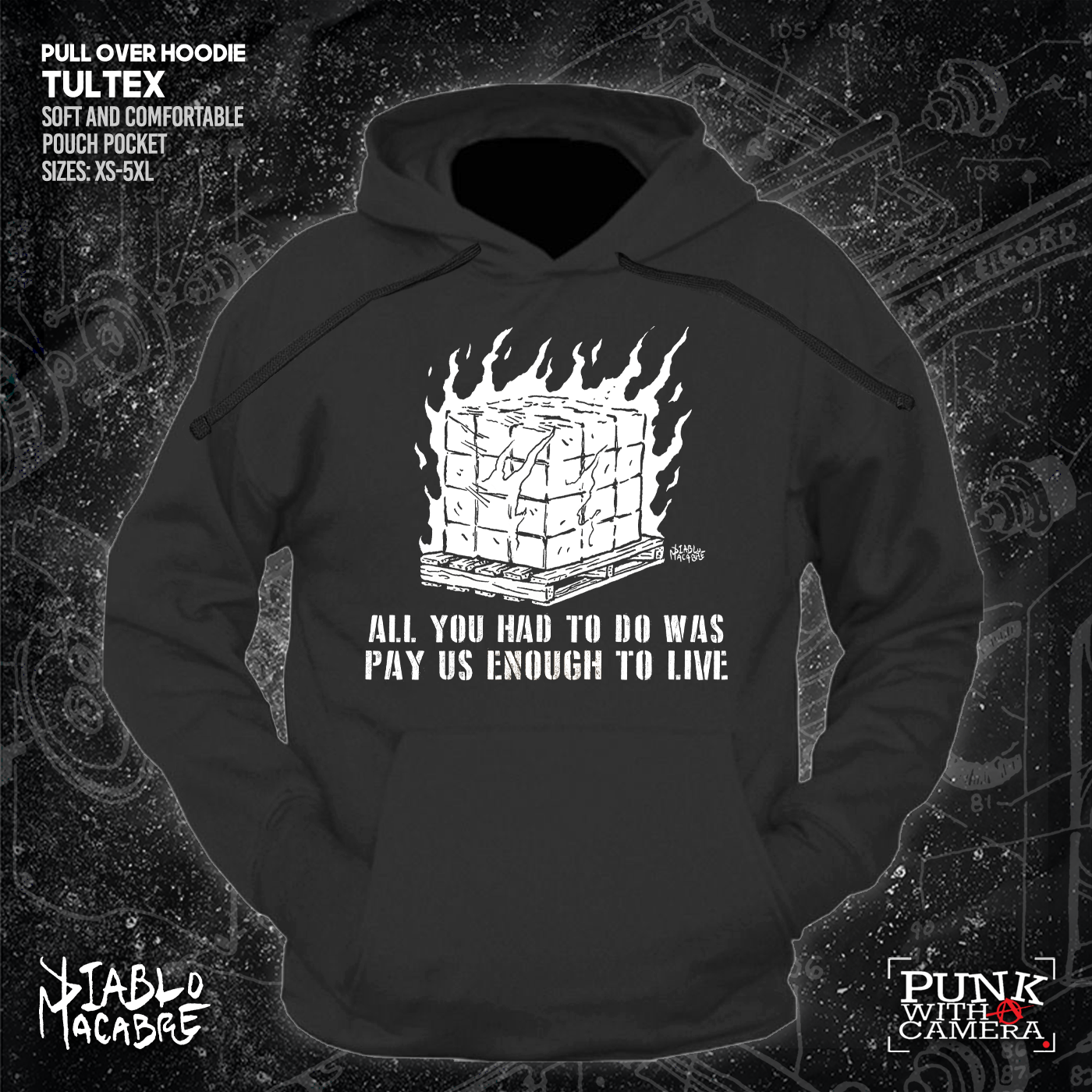 You Only Had To Pay Us Enough To Live - Diablo Macabre