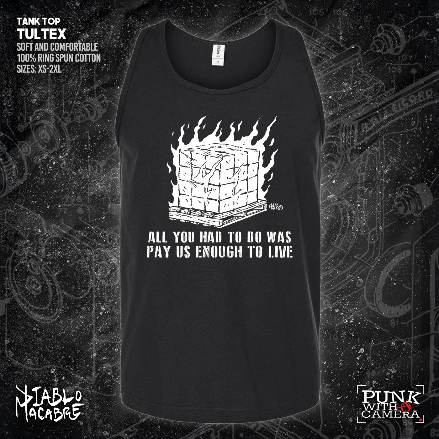 You Only Had To Pay Us Enough To Live - Diablo Macabre