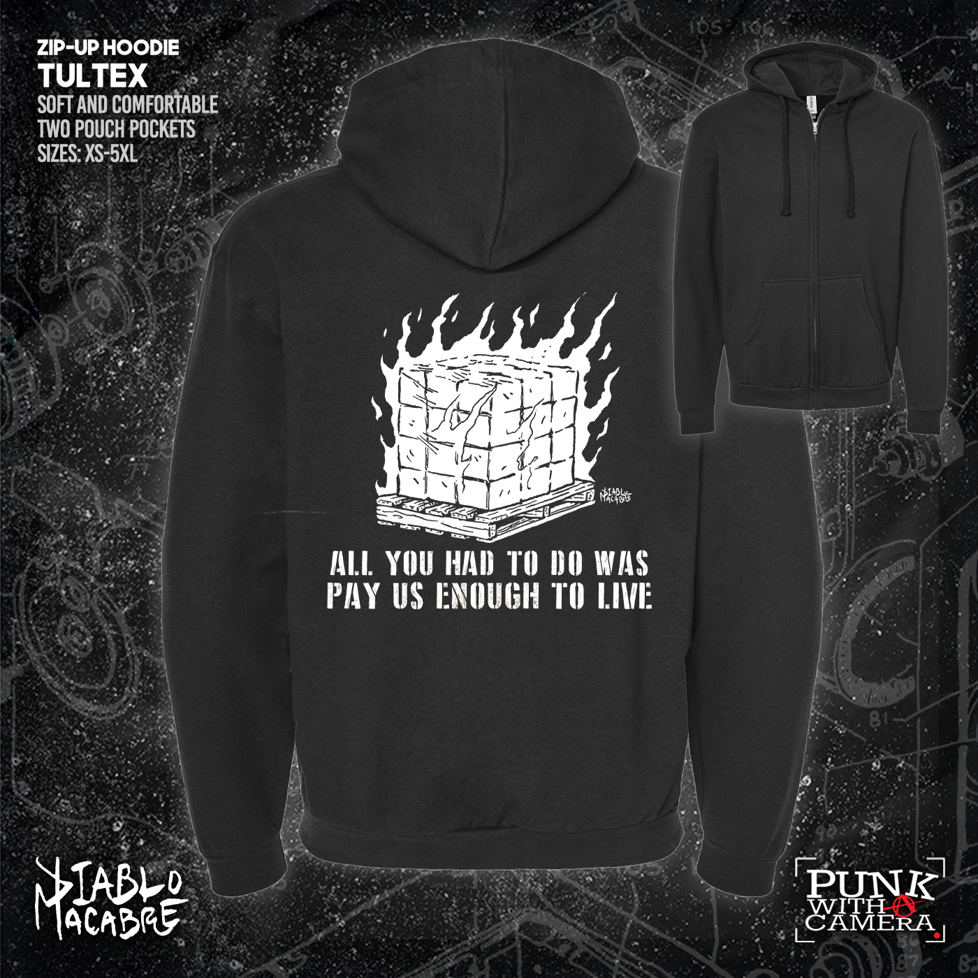 You Only Had To Pay Us Enough To Live - Diablo Macabre