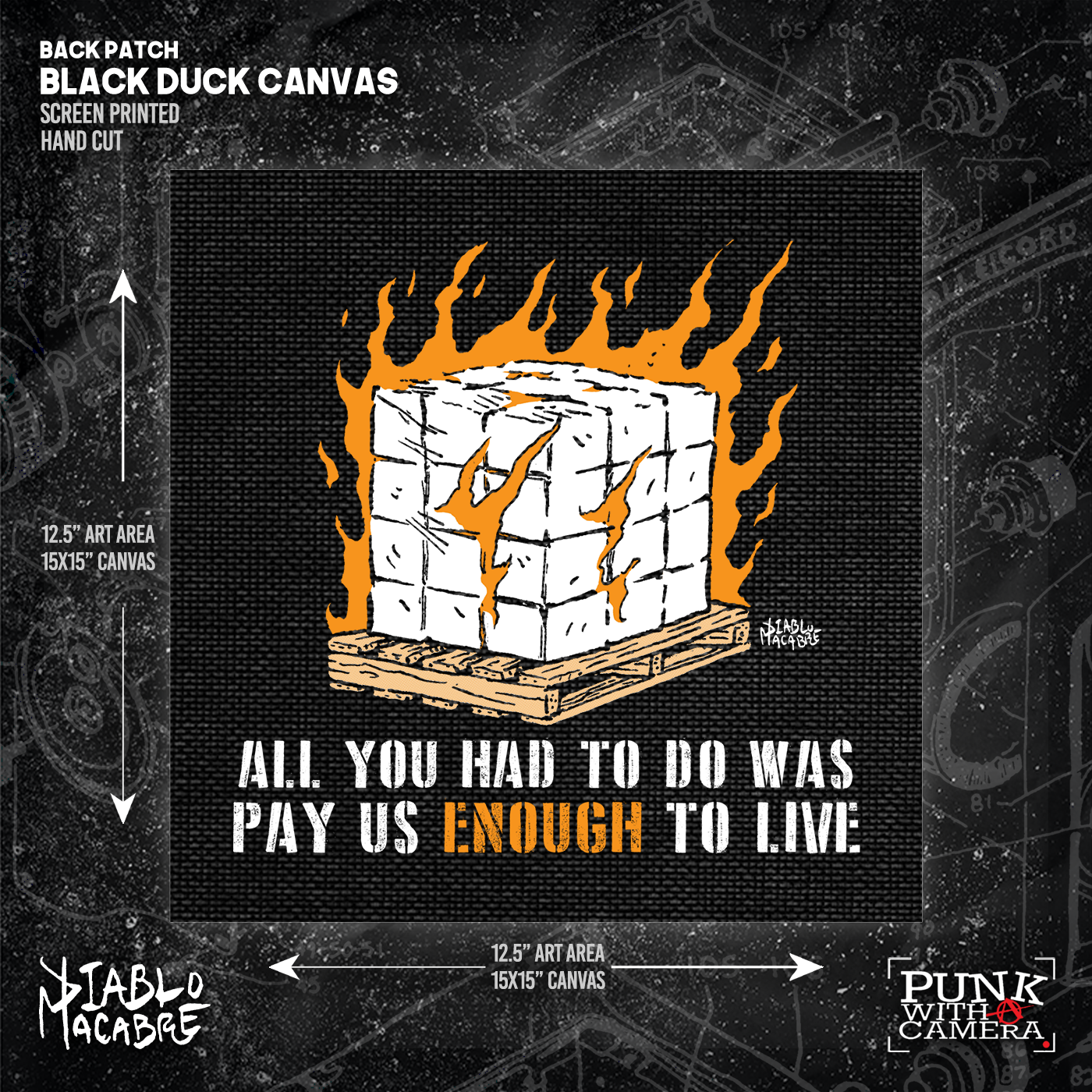 All You Had To Do Was Pay Us Enough To Live - Backpatch