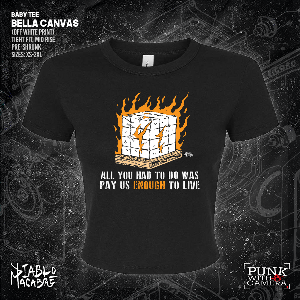 All You Had To Do Was Pay Us Enough To Live - Diablo Macabre