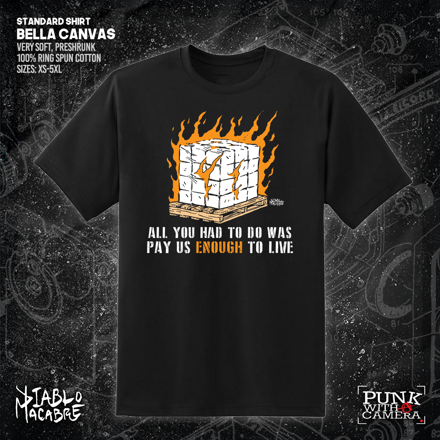 You Only Had To Pay Us Enough To Live - Diablo Macabre