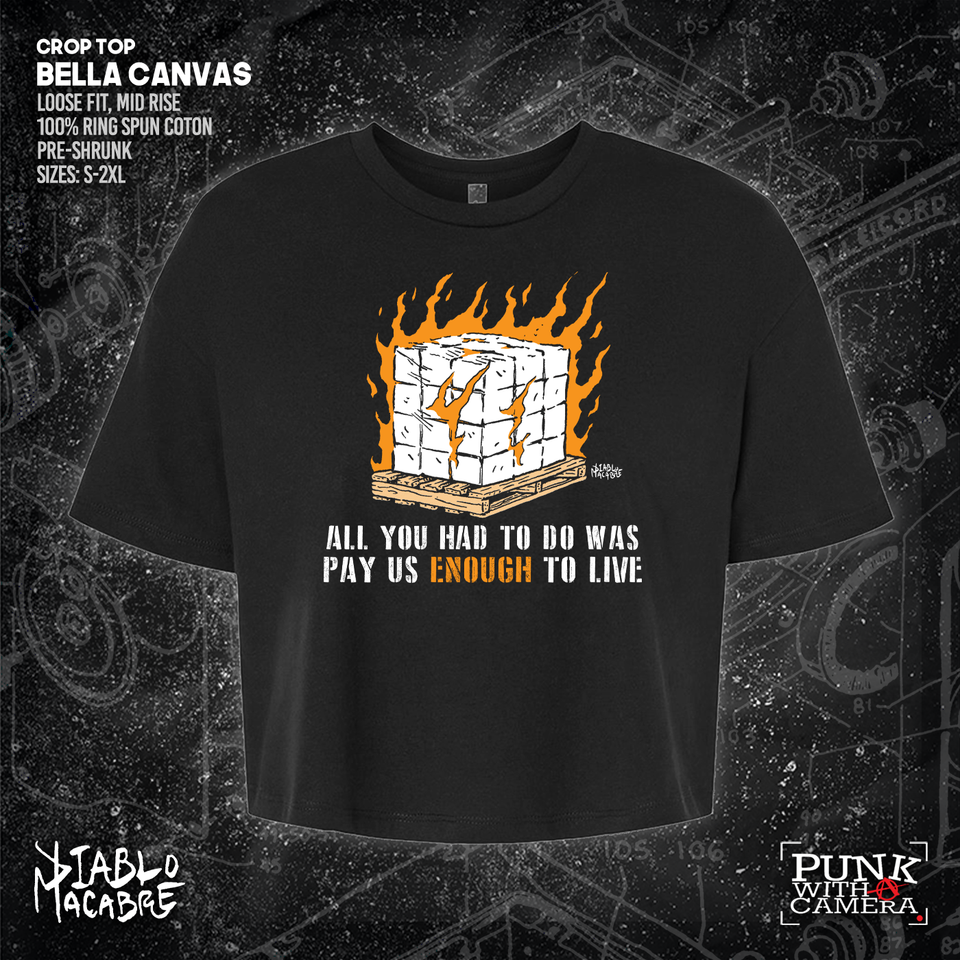 You Only Had To Pay Us Enough To Live - Diablo Macabre