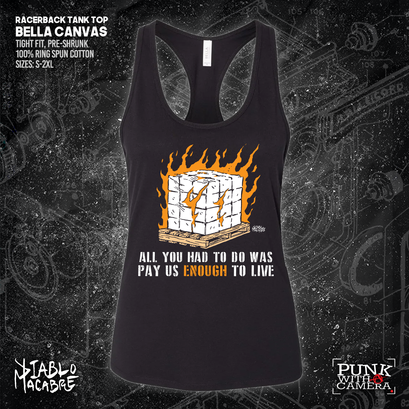 You Only Had To Pay Us Enough To Live - Diablo Macabre