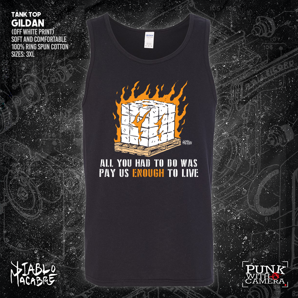 All You Had To Do Was Pay Us Enough To Live - Diablo Macabre