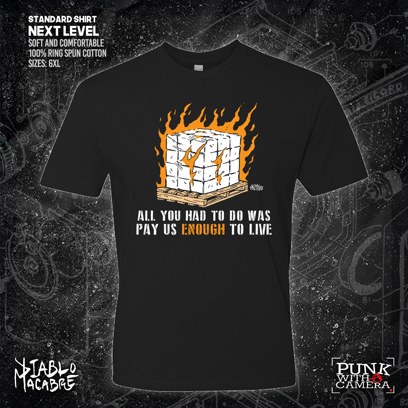 You Only Had To Pay Us Enough To Live - Diablo Macabre