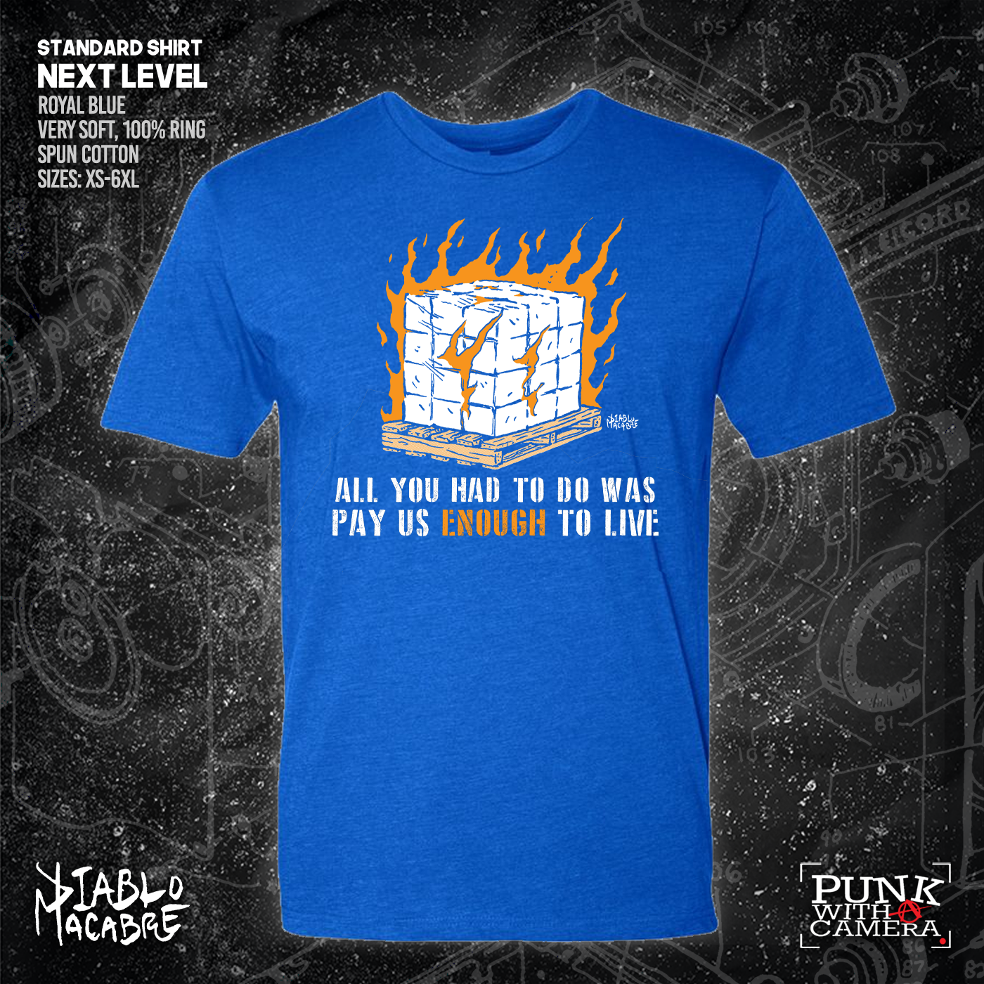 You Only Had To Pay Us Enough To Live - Diablo Macabre