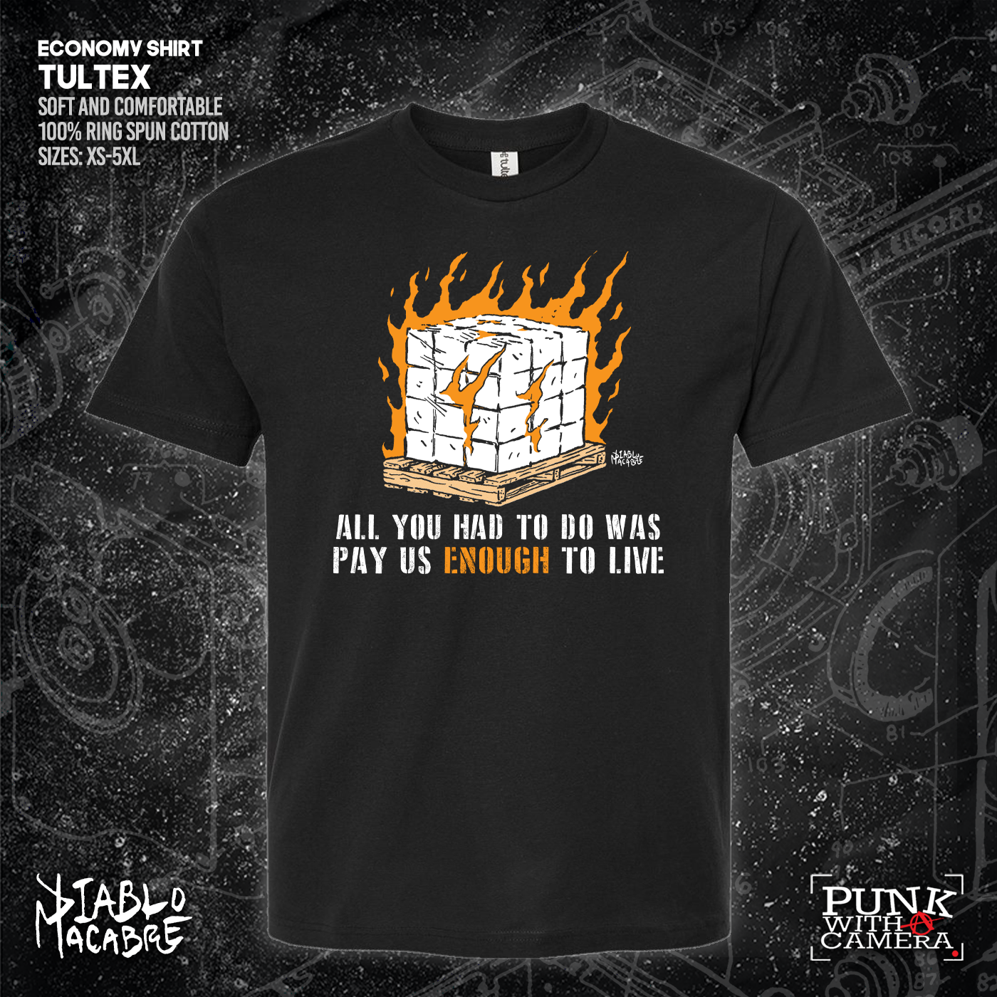 You Only Had To Pay Us Enough To Live - Diablo Macabre