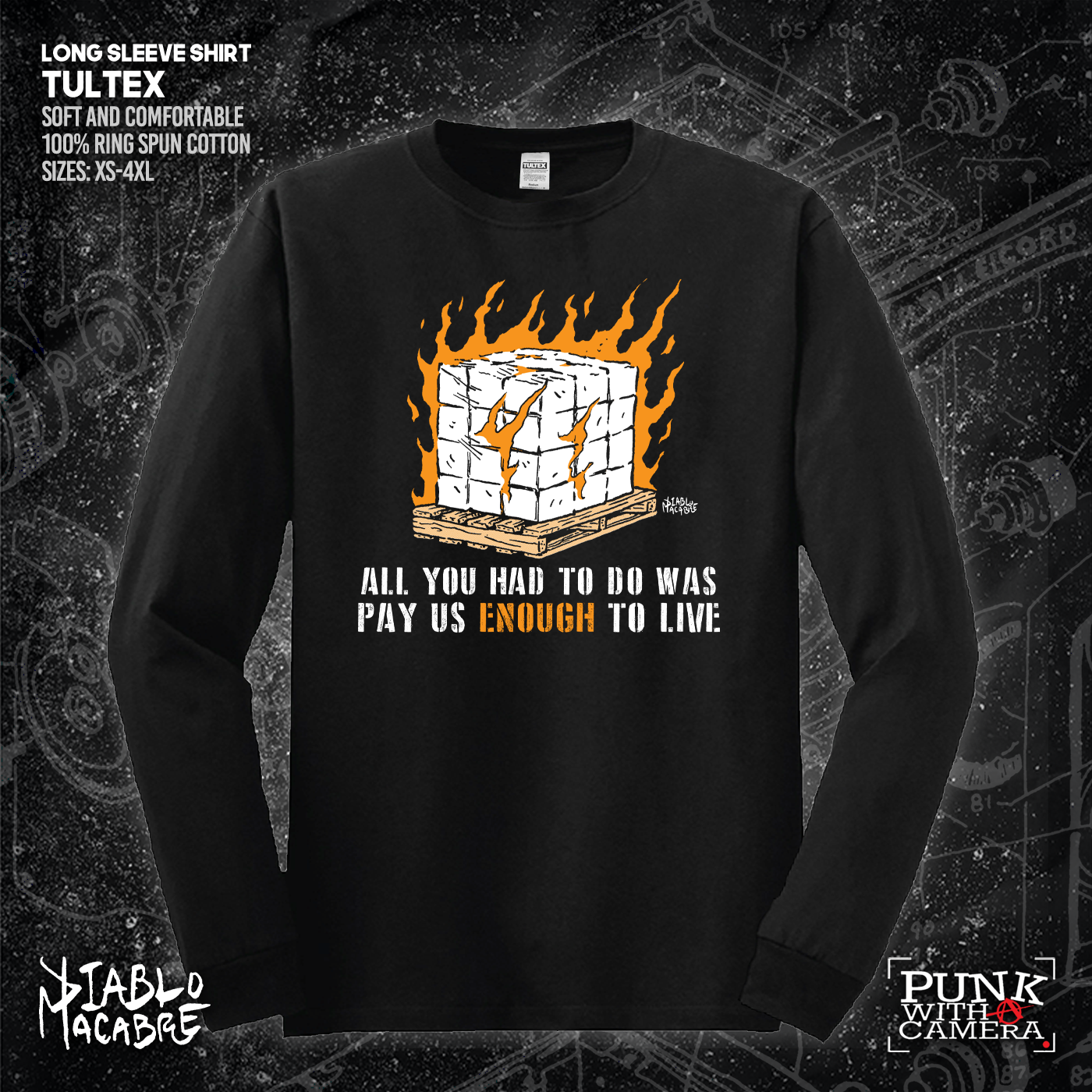 You Only Had To Pay Us Enough To Live - Diablo Macabre