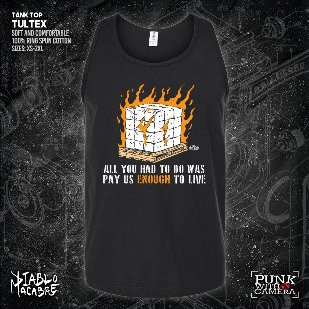 All You Had To Do Was Pay Us Enough To Live - Diablo Macabre