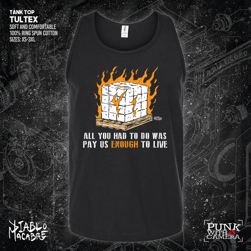 All You Had To Do Was Pay Us Enough To Live - Diablo Macabre