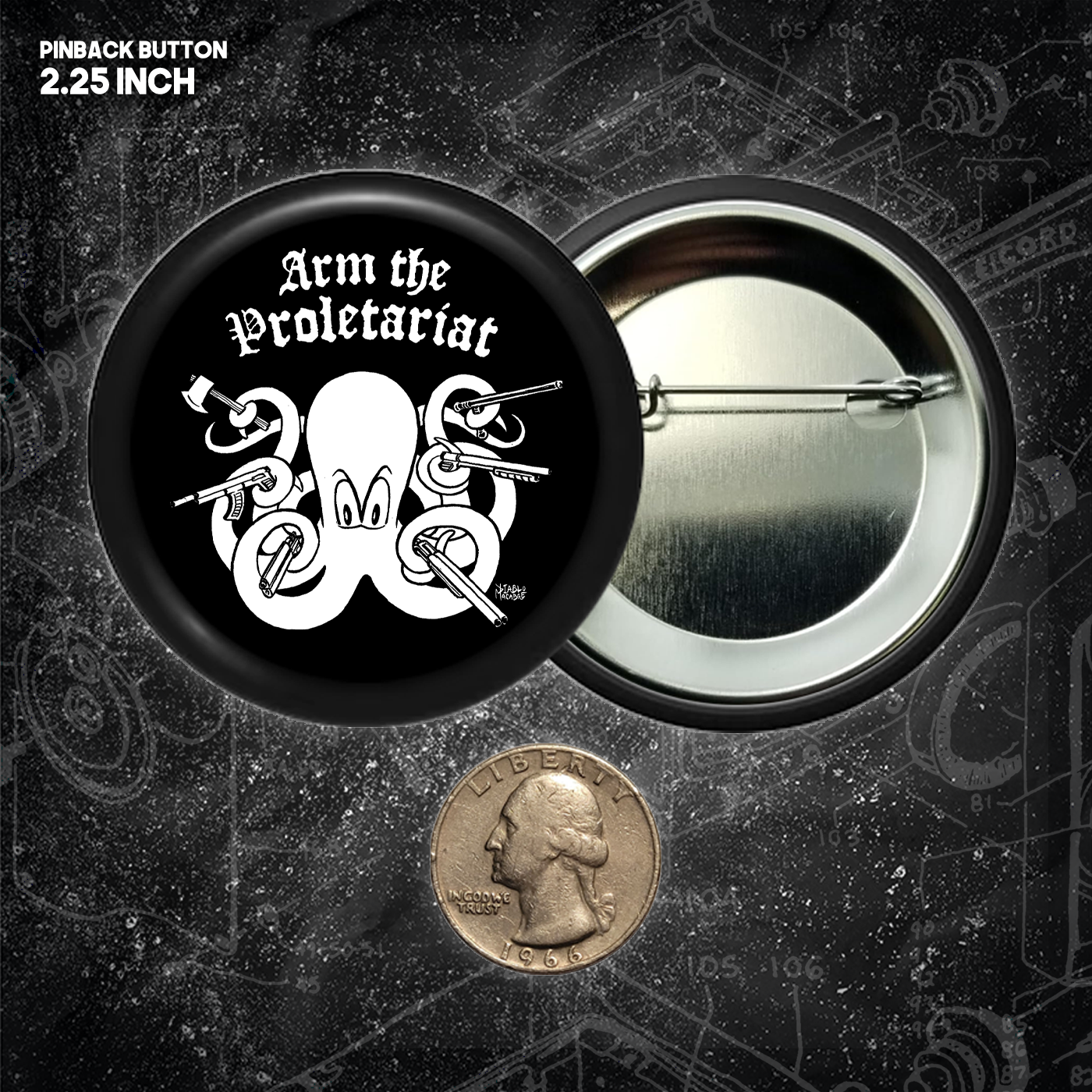 Arm The Proletariat - Buttons (1.25 1.5, & 2.25 Inch)