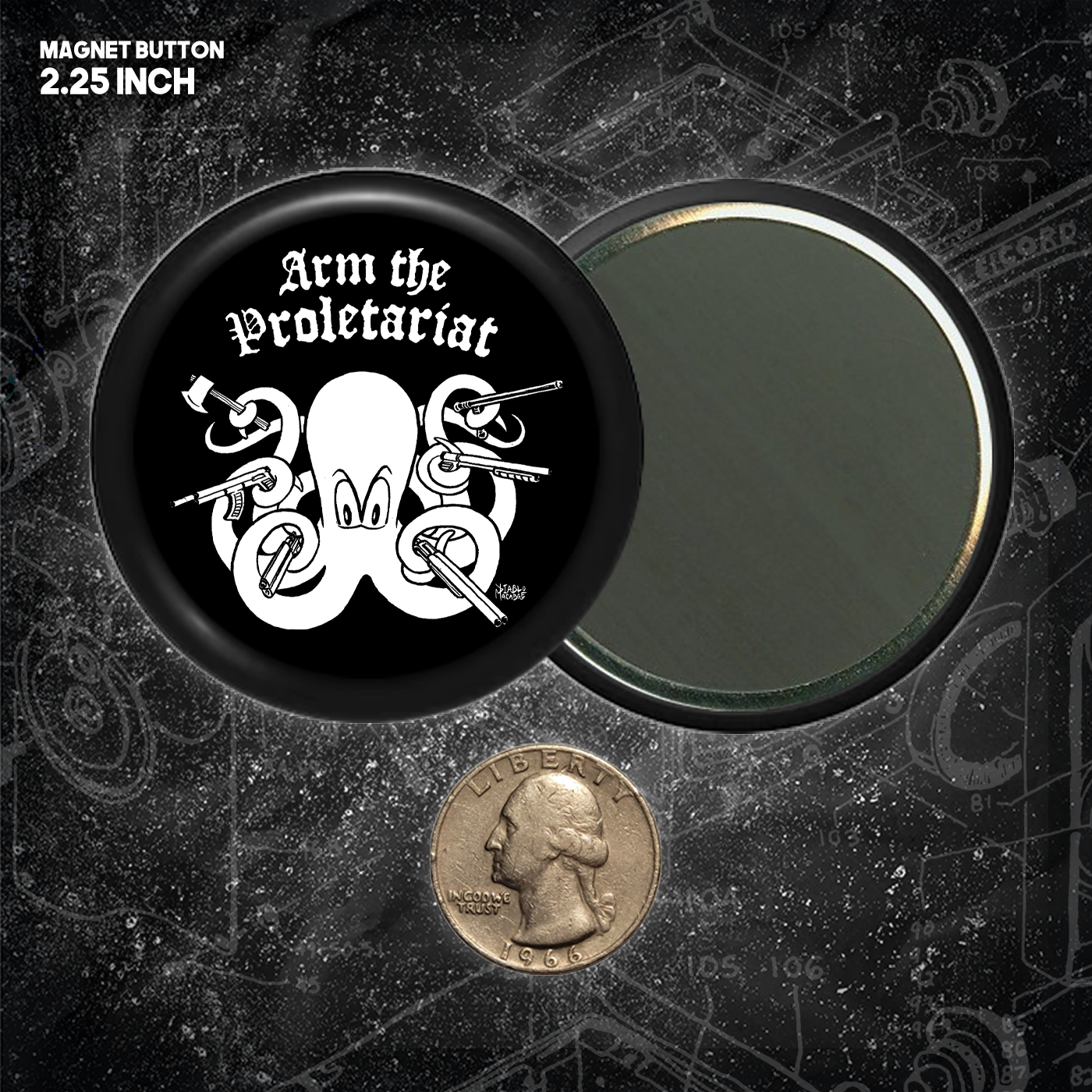 Arm The Proletariat - Buttons (1.25 1.5, & 2.25 Inch)