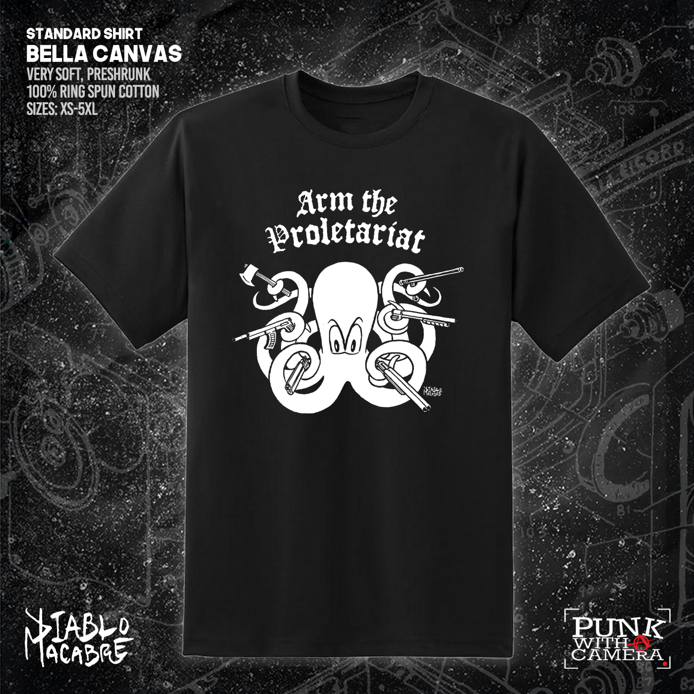 Arm The Proletariat - Diablo Macabre