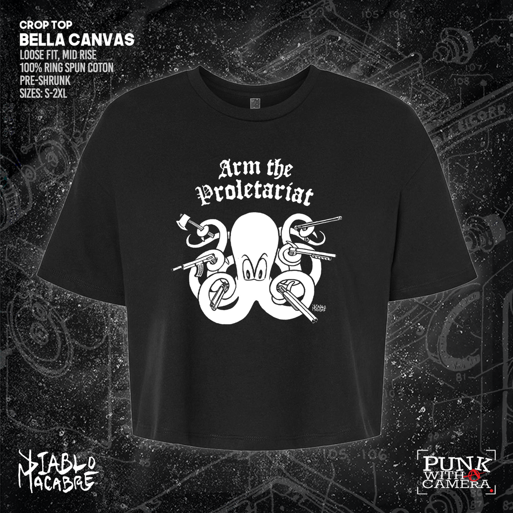 Arm The Proletariat - Diablo Macabre