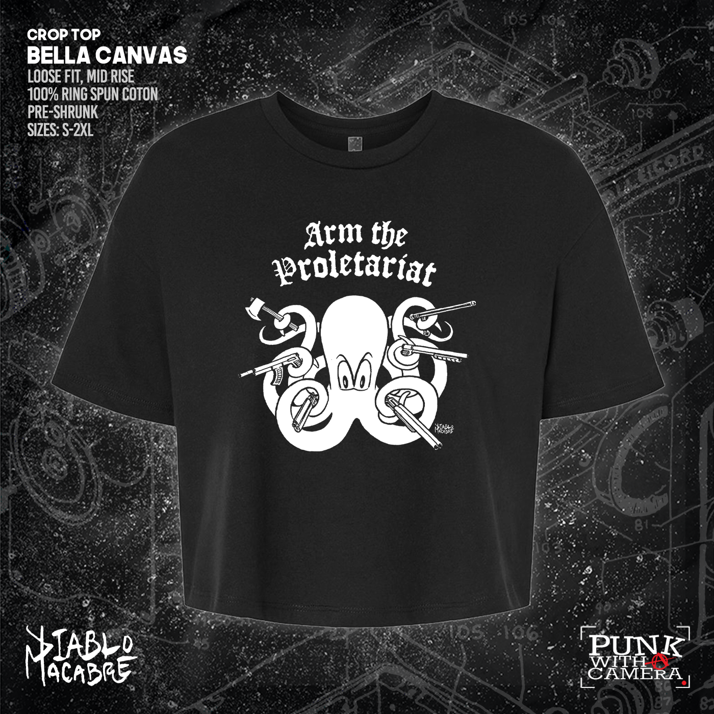 Arm The Proletariat - Diablo Macabre