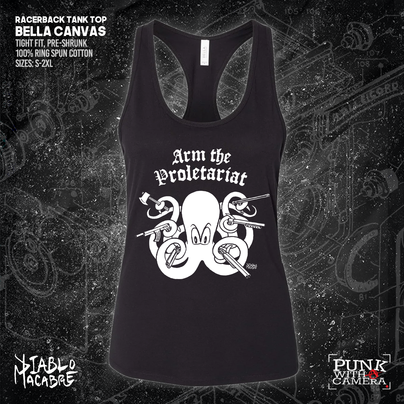 Arm The Proletariat - Diablo Macabre