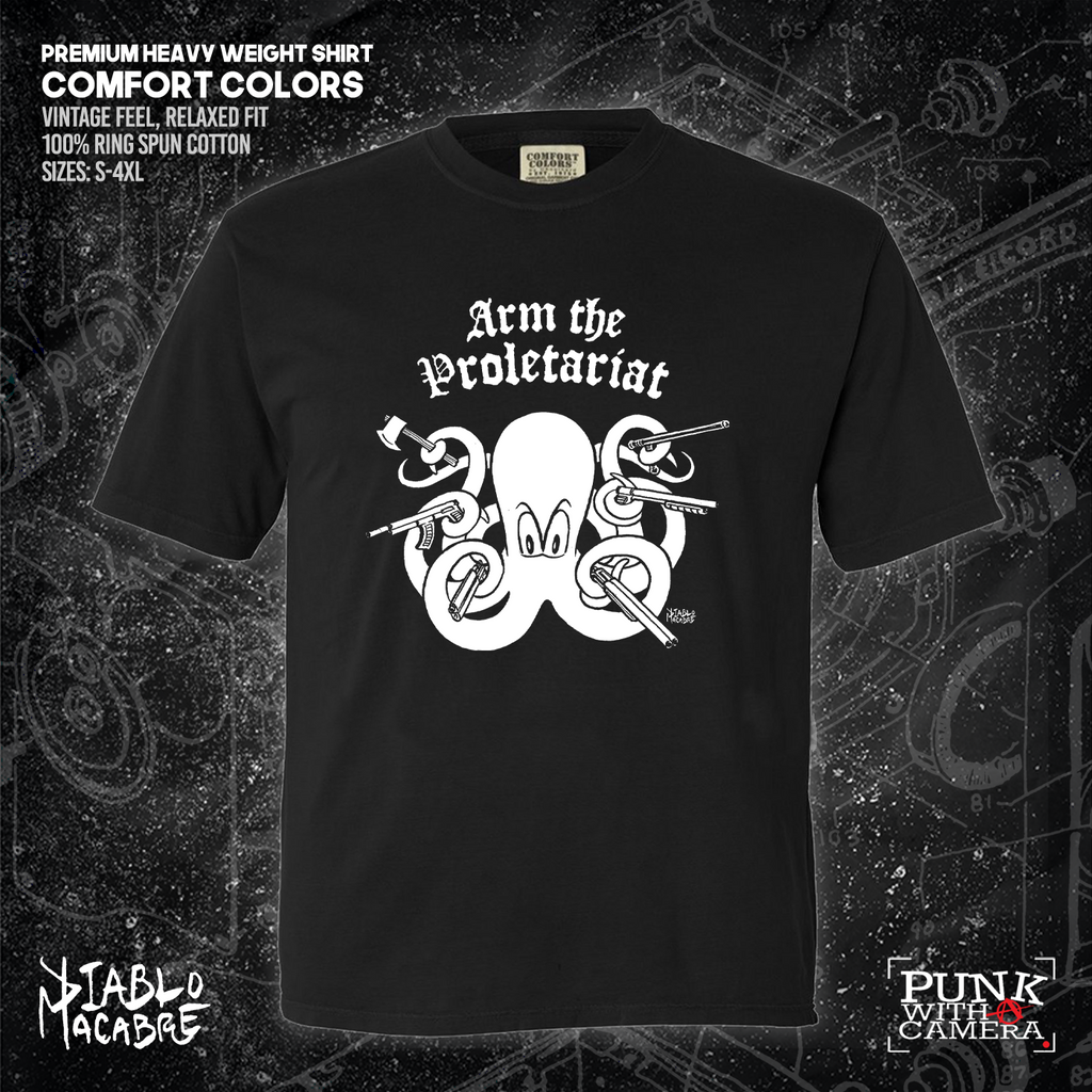 Arm The Proletariat - Diablo Macabre