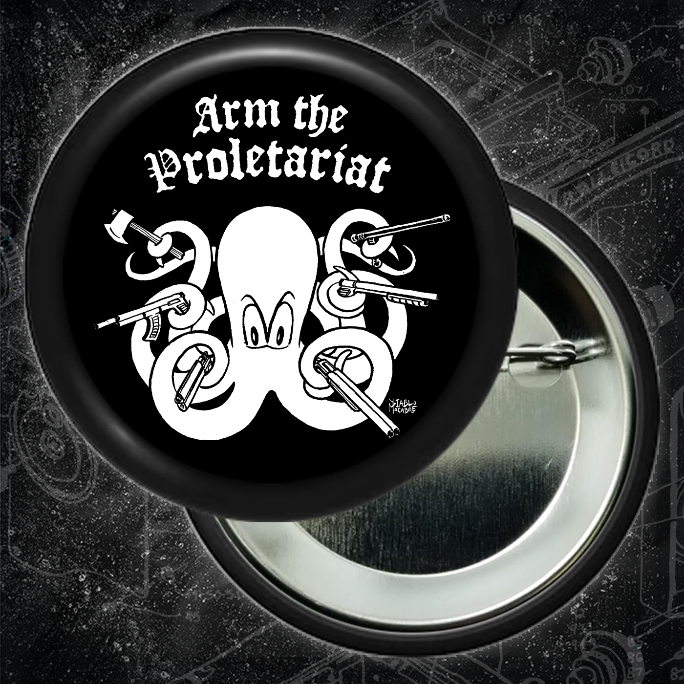 Arm The Proletariat - Buttons (1.25 1.5, & 2.25 Inch)