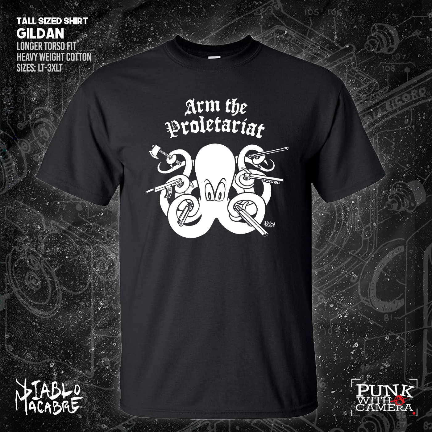 Arm The Proletariat - Diablo Macabre