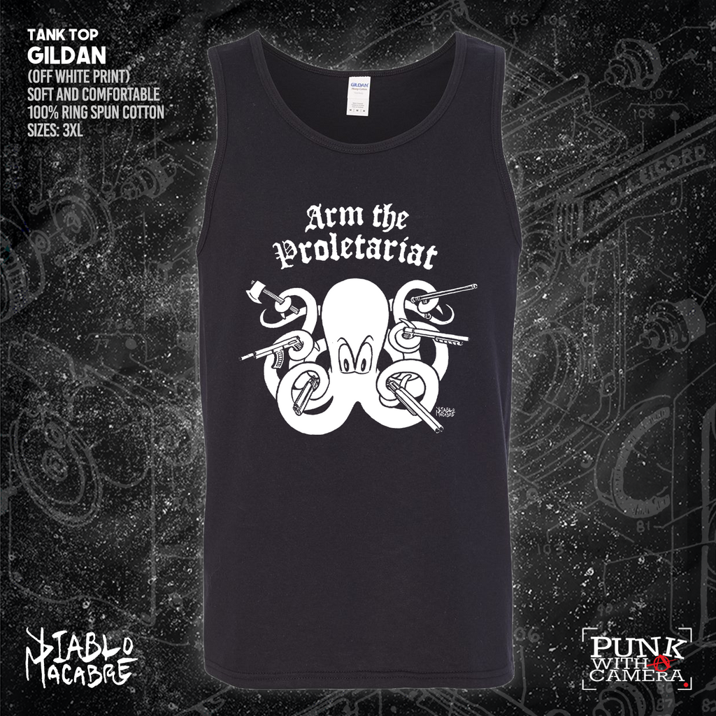 Arm The Proletariat - Diablo Macabre