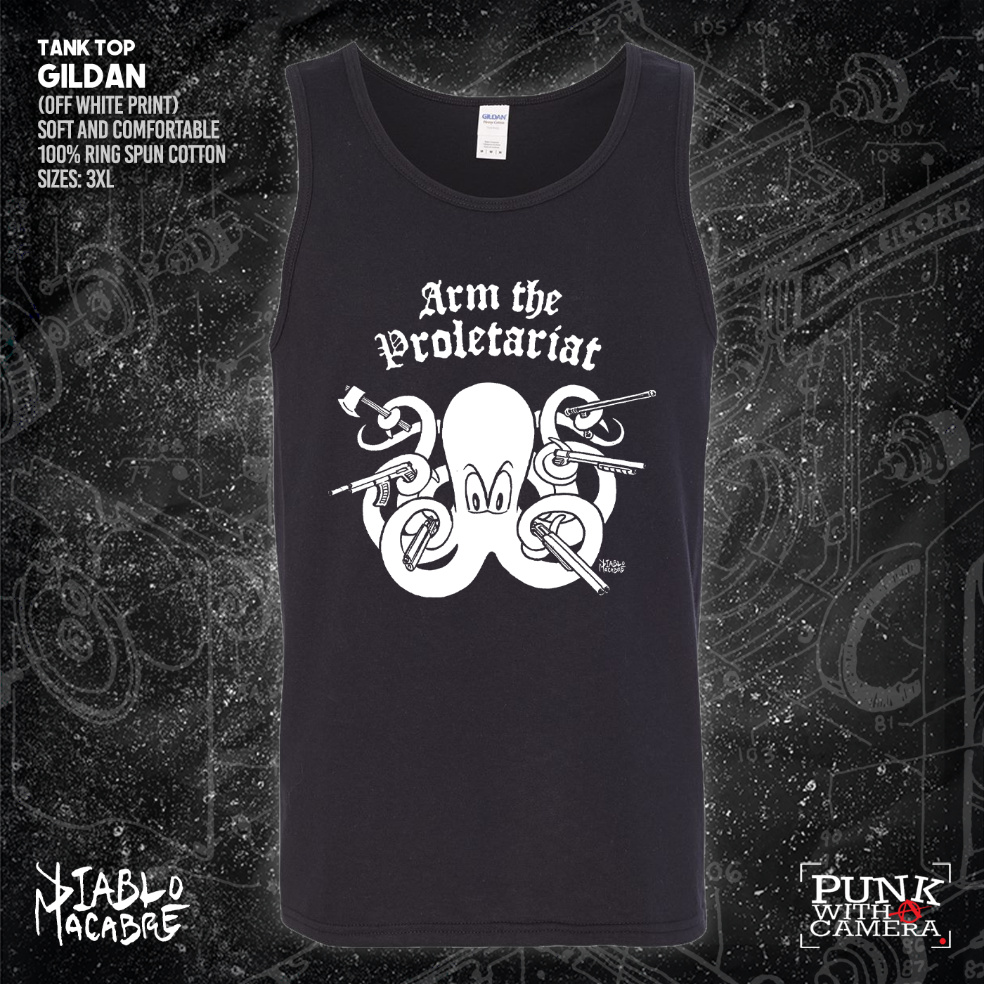 Arm The Proletariat - Diablo Macabre