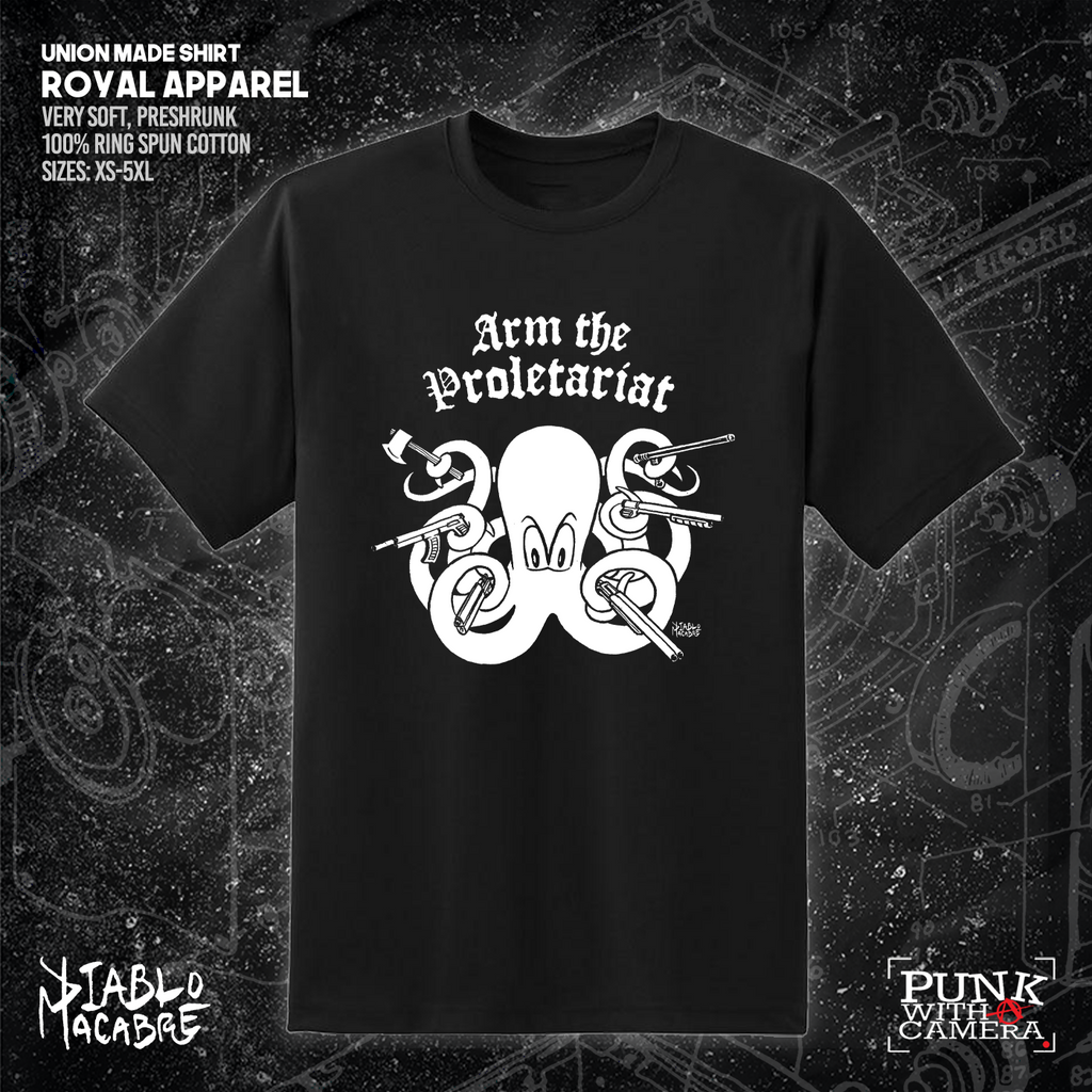 Arm The Proletariat - Diablo Macabre