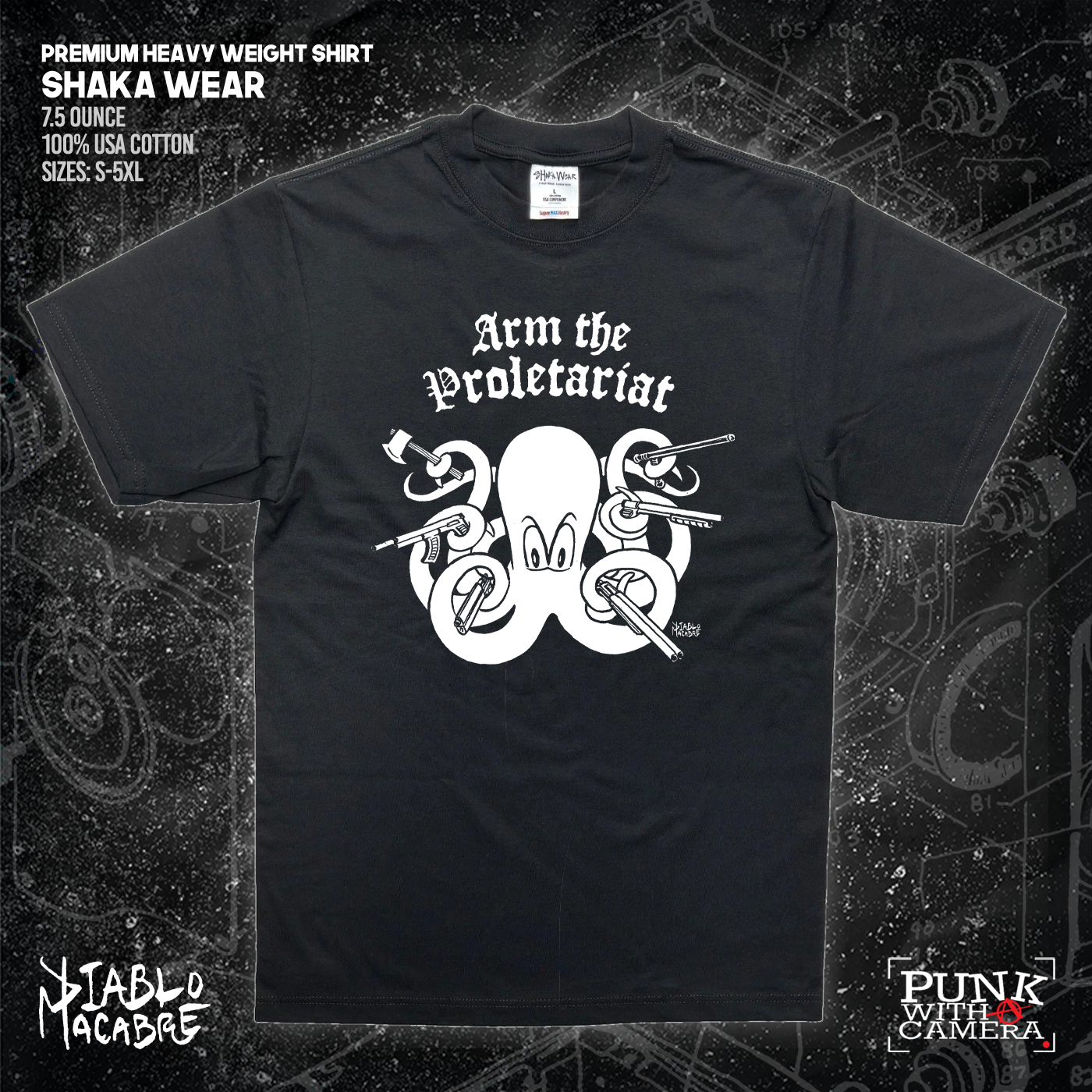 Arm The Proletariat - Diablo Macabre