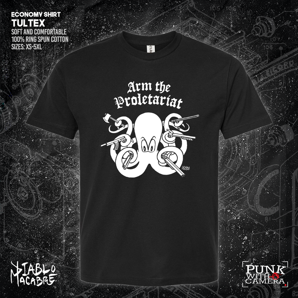 Arm The Proletariat - Diablo Macabre